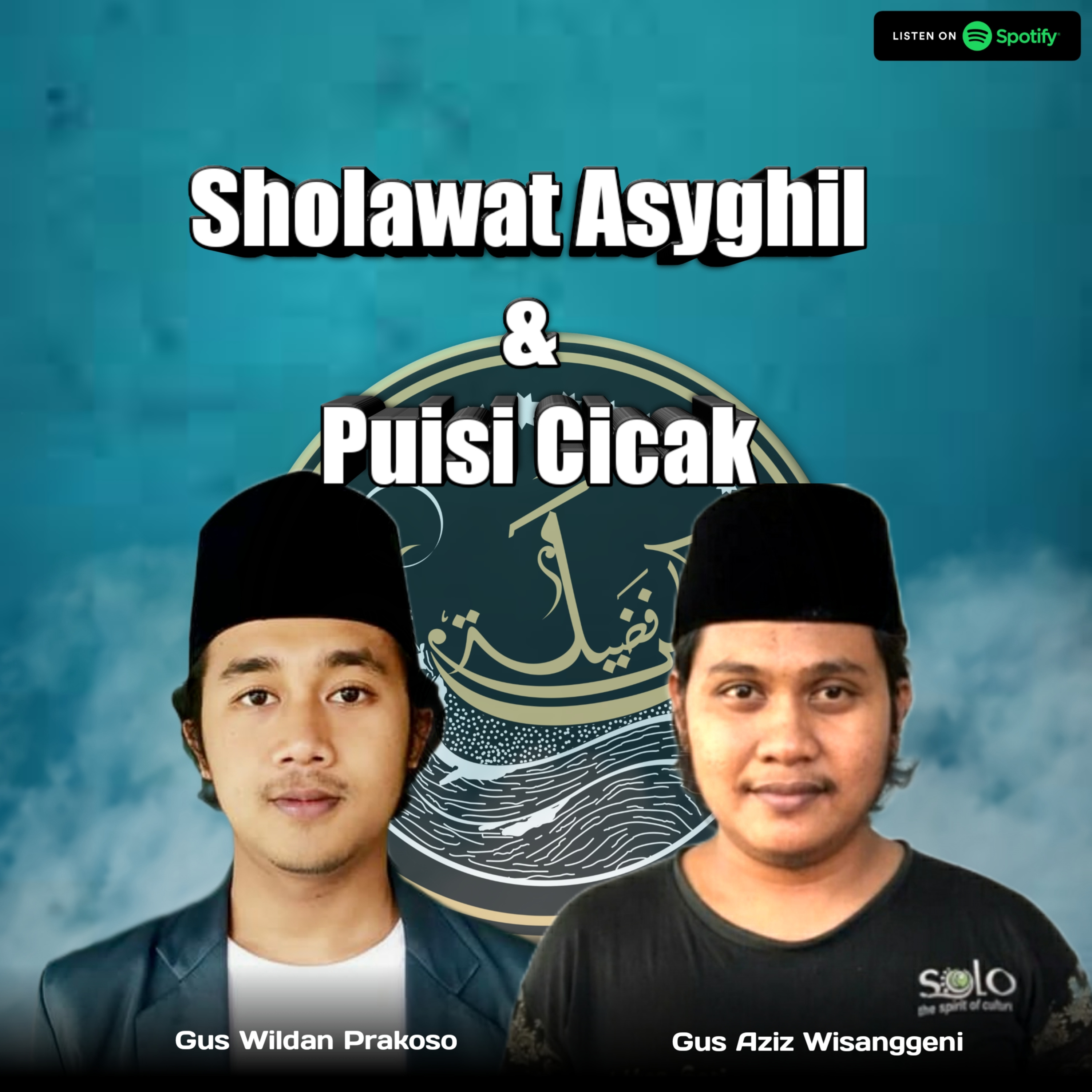 Sholawat Asyghil & Puisi Cicak episode artwork
