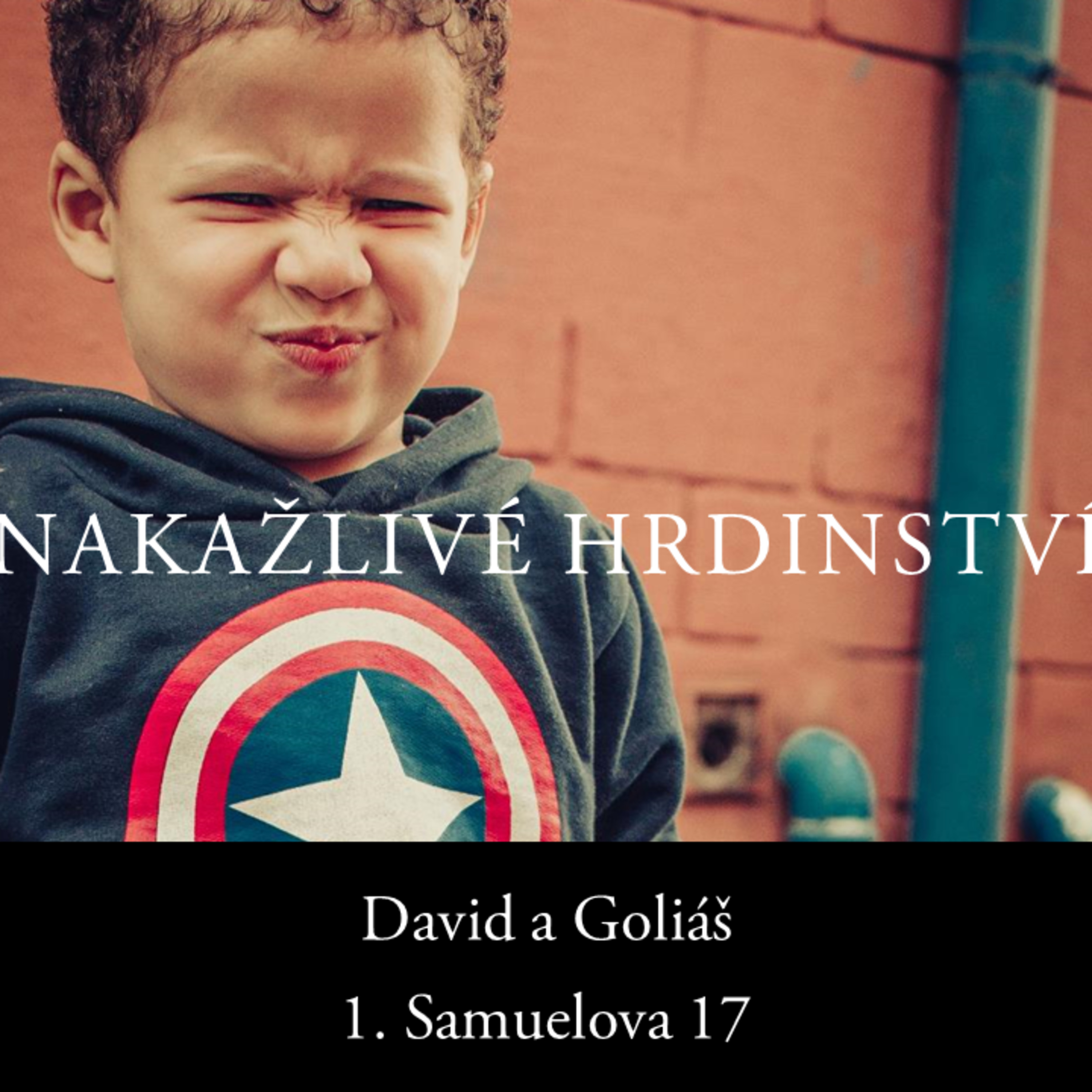 Přemoci strach a nakazit se hrdinstvím (kázání) episode artwork