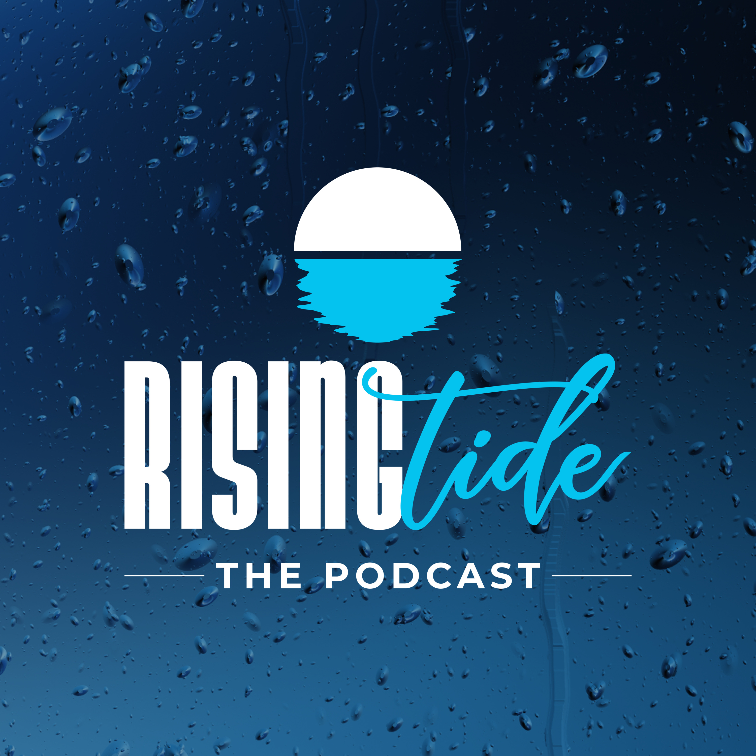Rising Tide Podcast