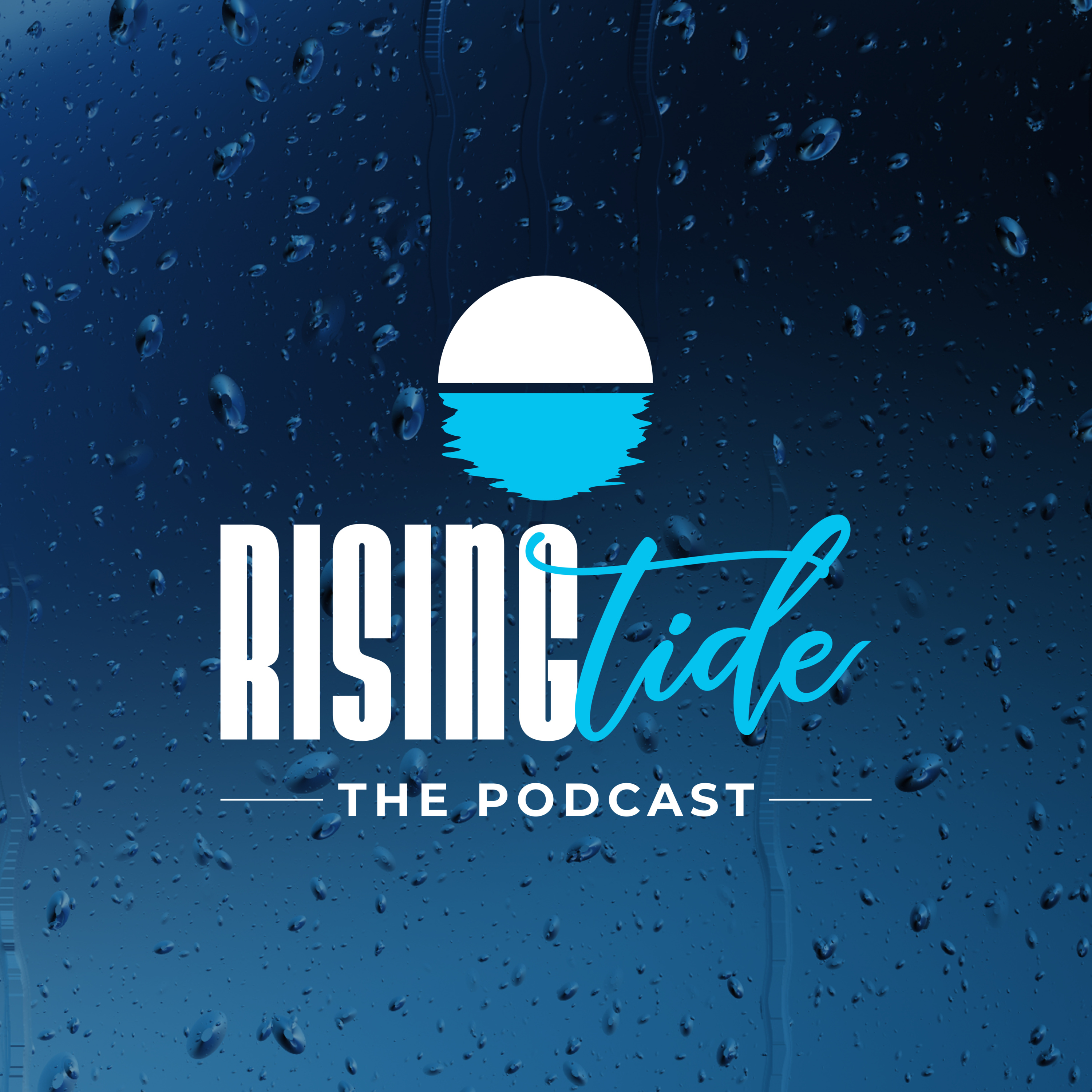 Rising Tide Podcast