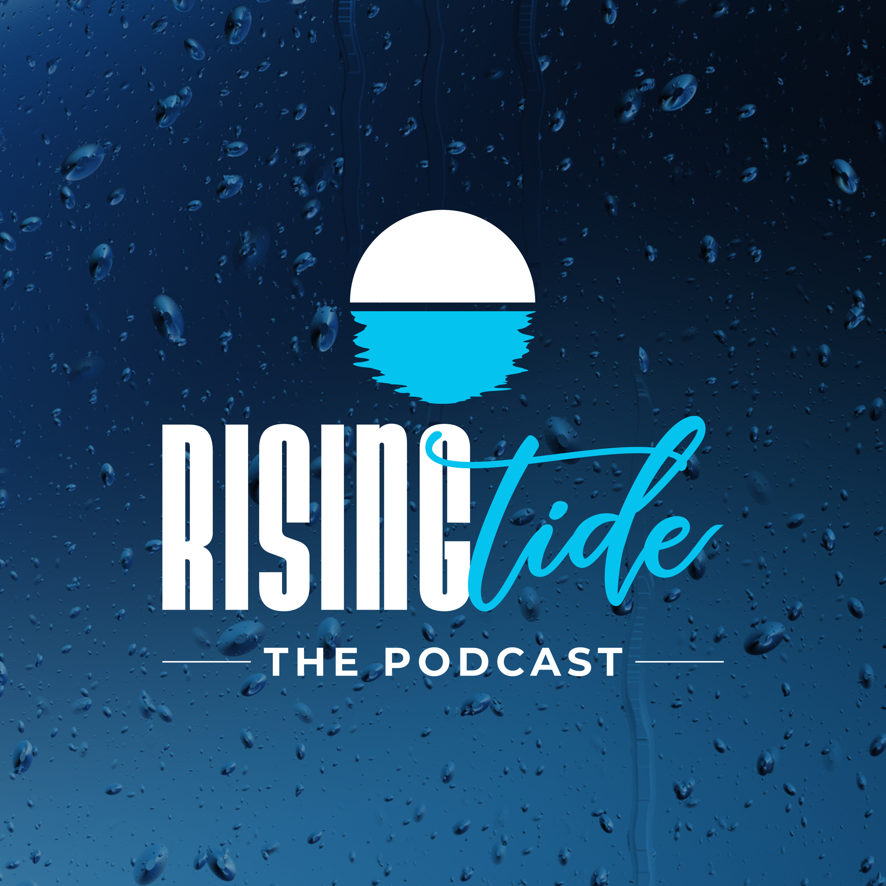 Rising Tide Podcast