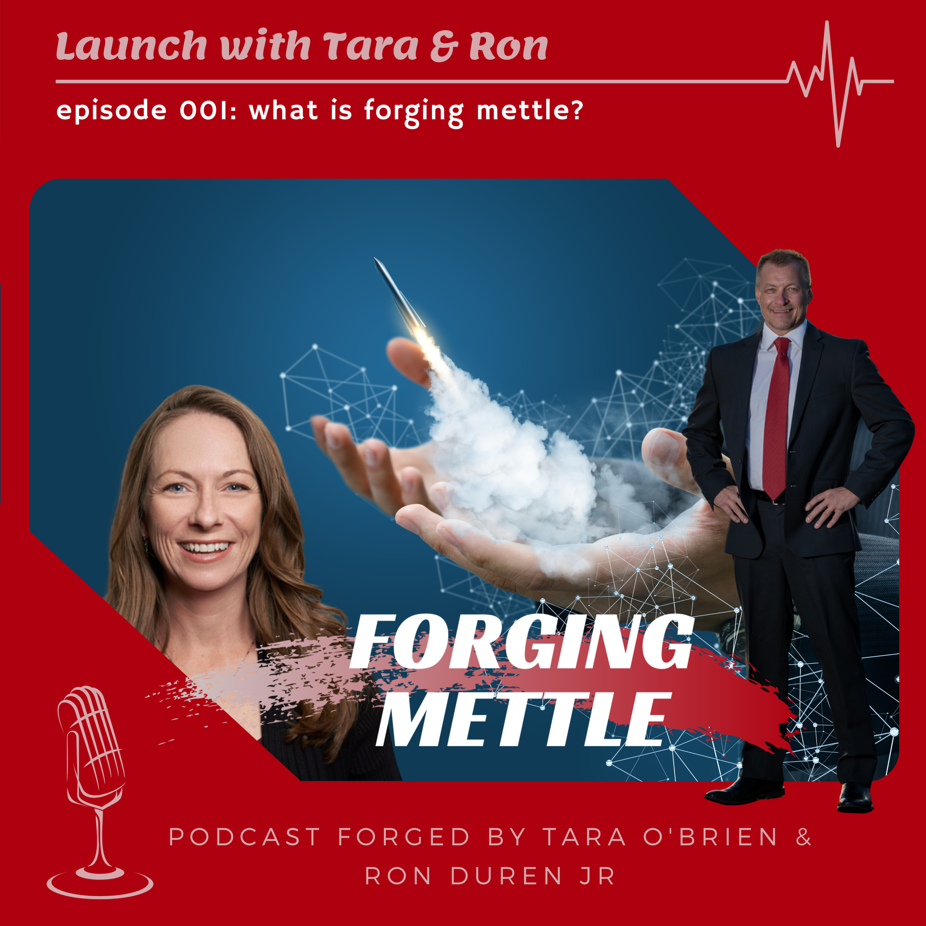 Forging Mettle Podcast