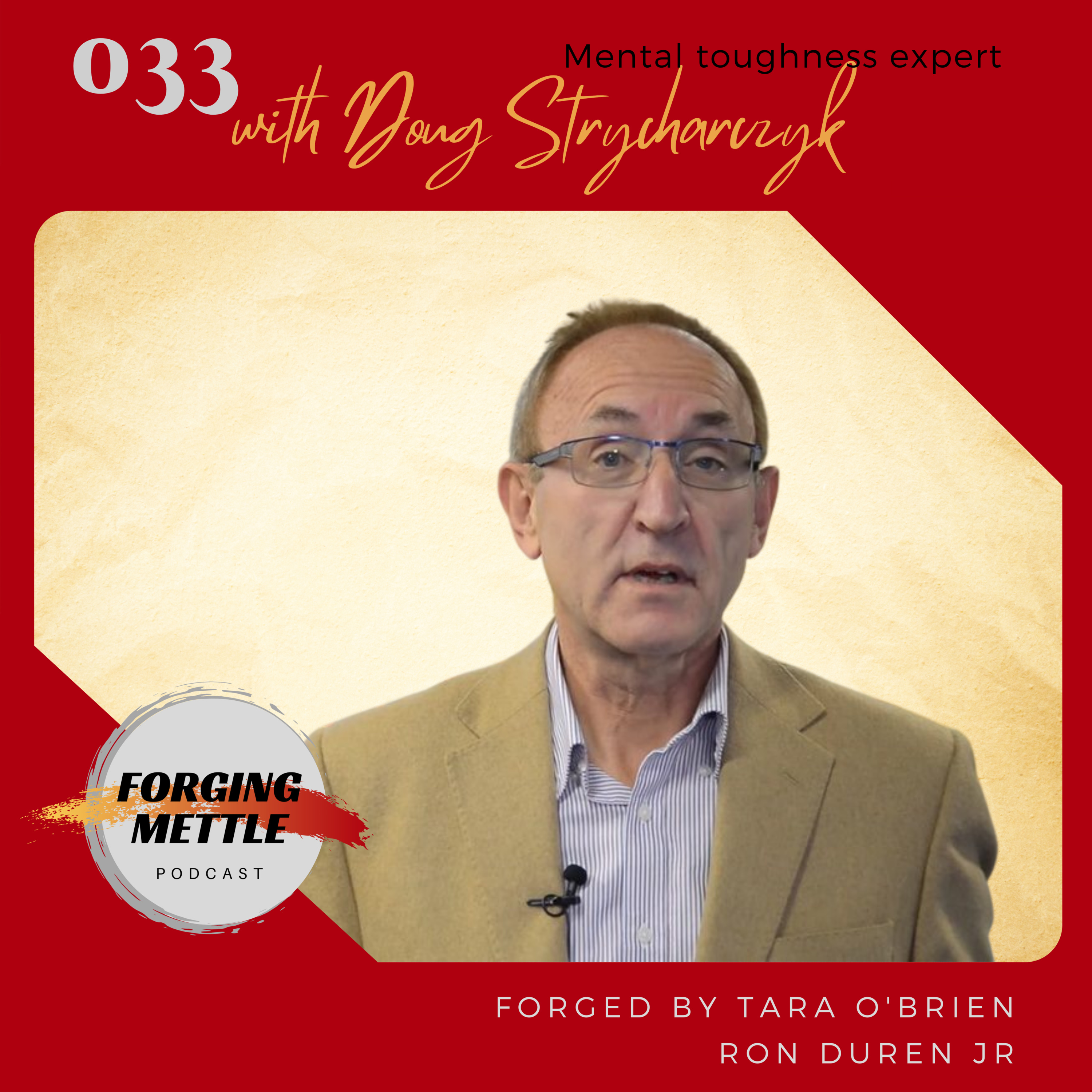 Forging Mettle Podcast