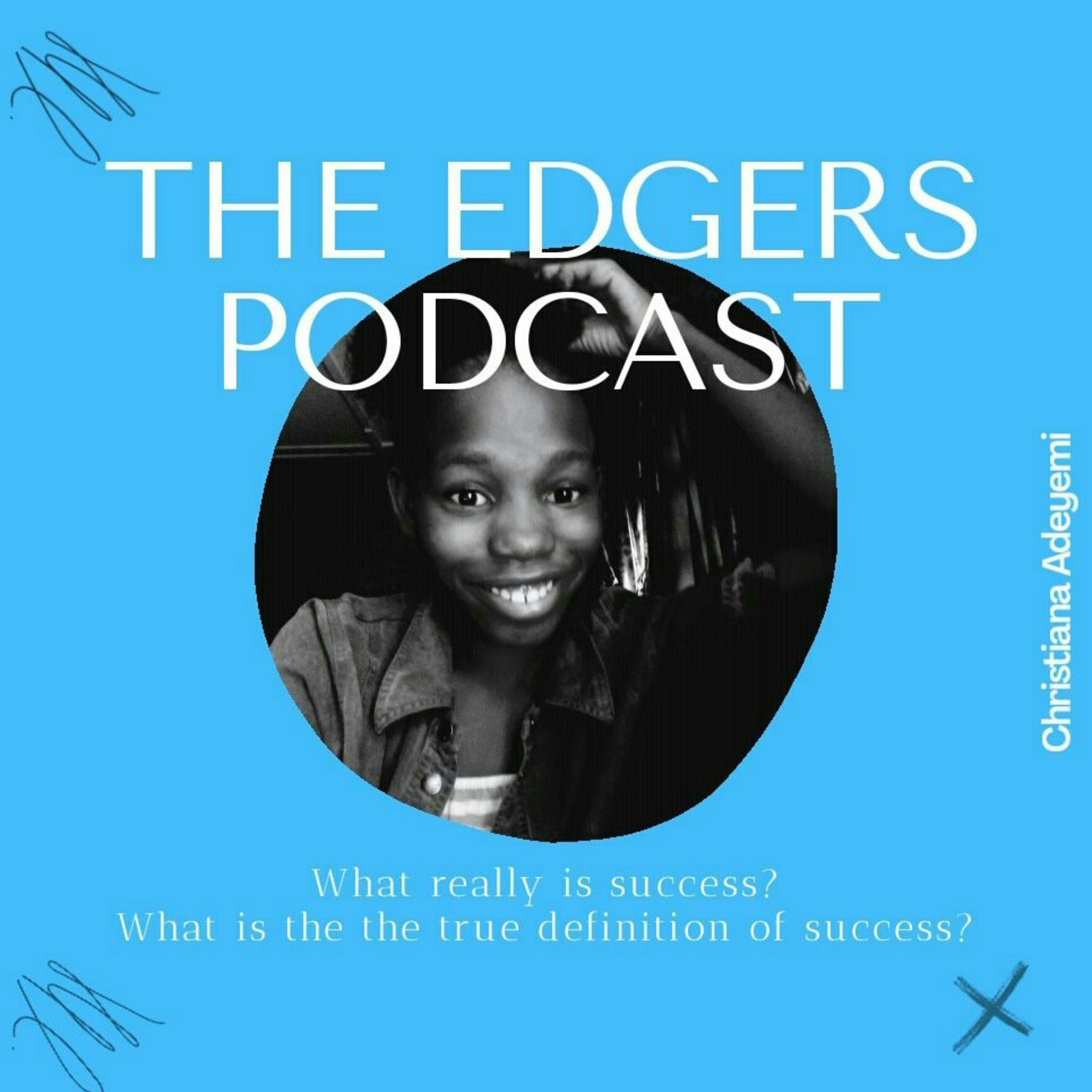 The Edgers Podcast
