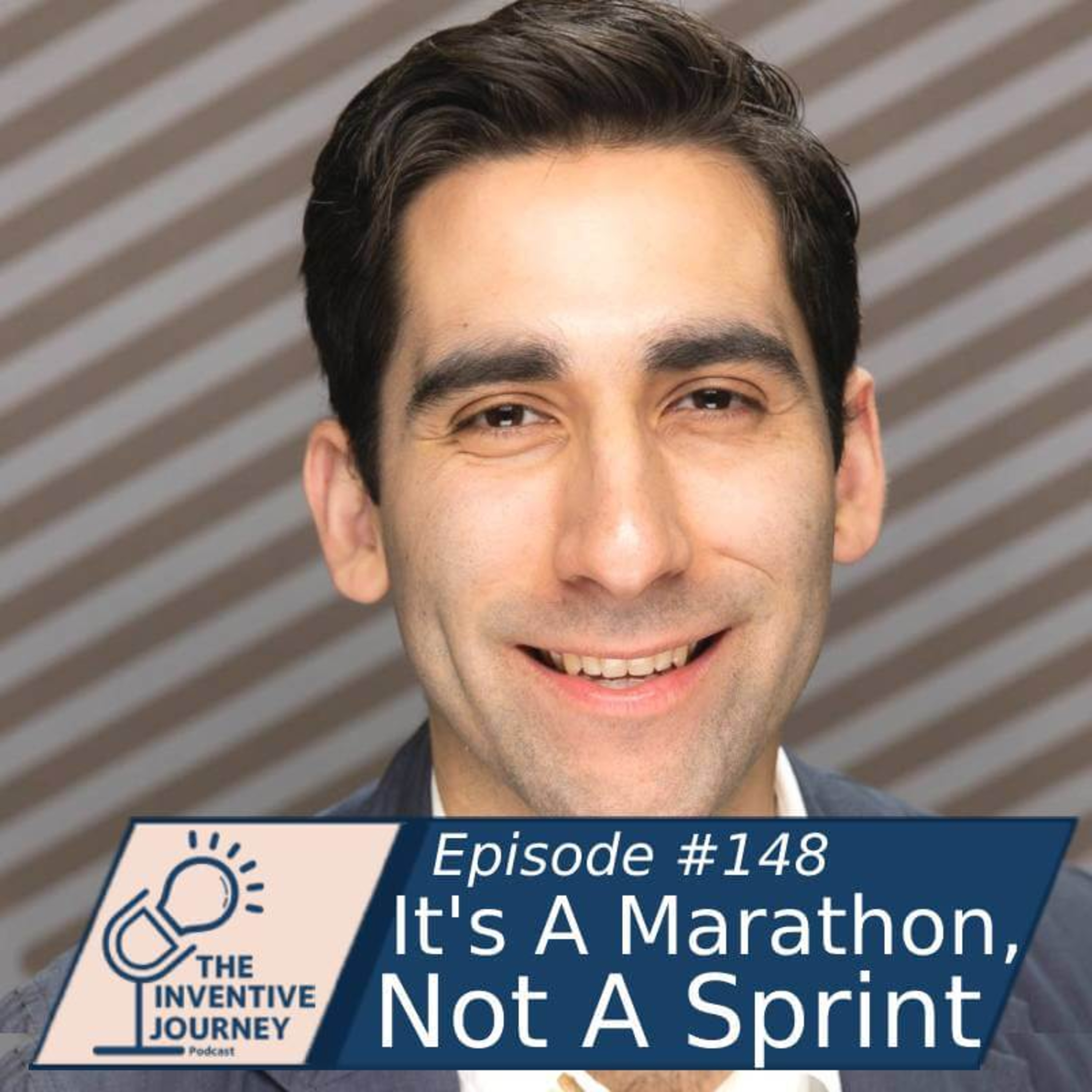 "It's A Marathon, Not A Sprint" The Inventive Journey For Entrepreneurs w/ Christopher Cardenas episode artwork