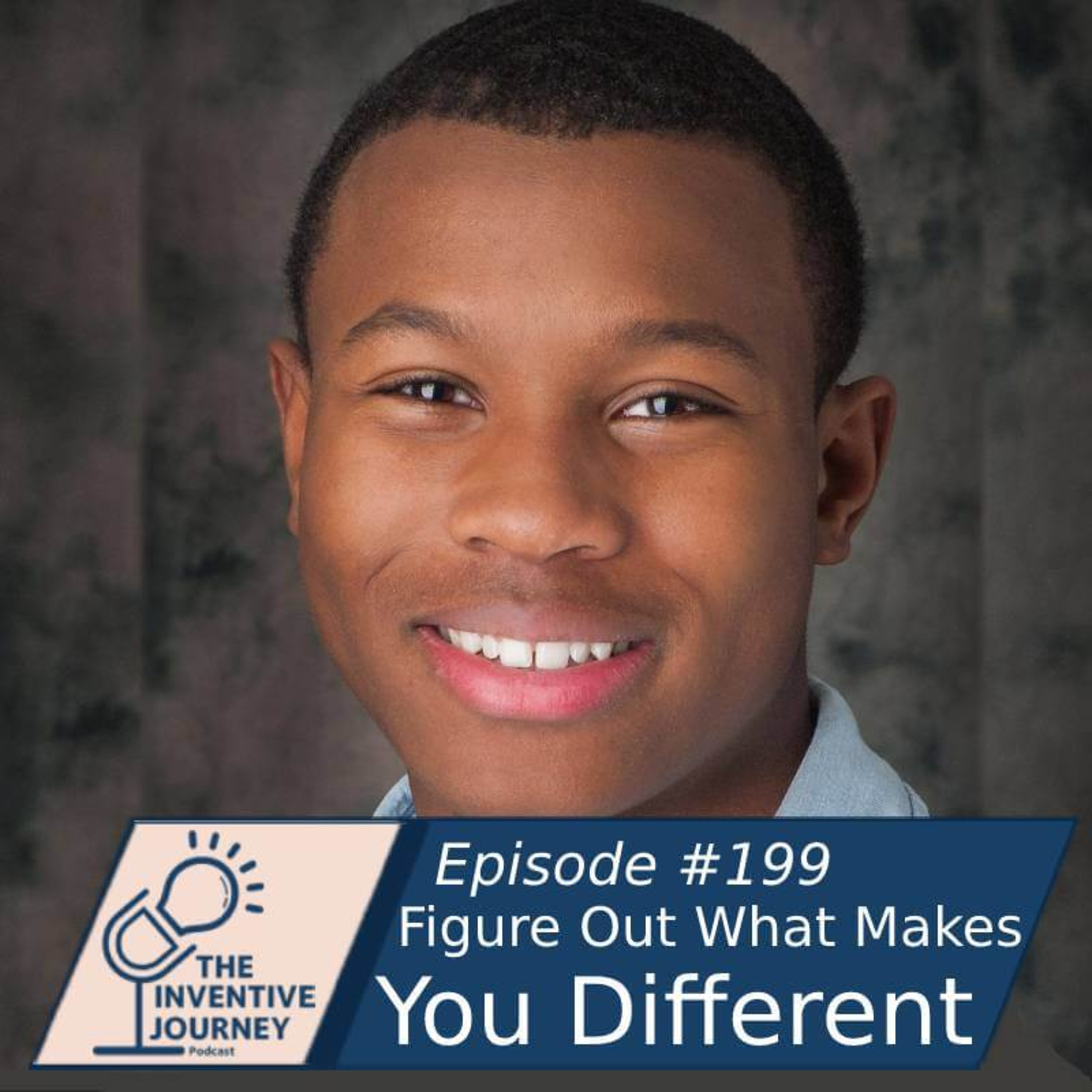 "Figure Out What Makes You Different" The Inventive Journey Podcast For Entrepreneurs w/Destin Bell episode artwork