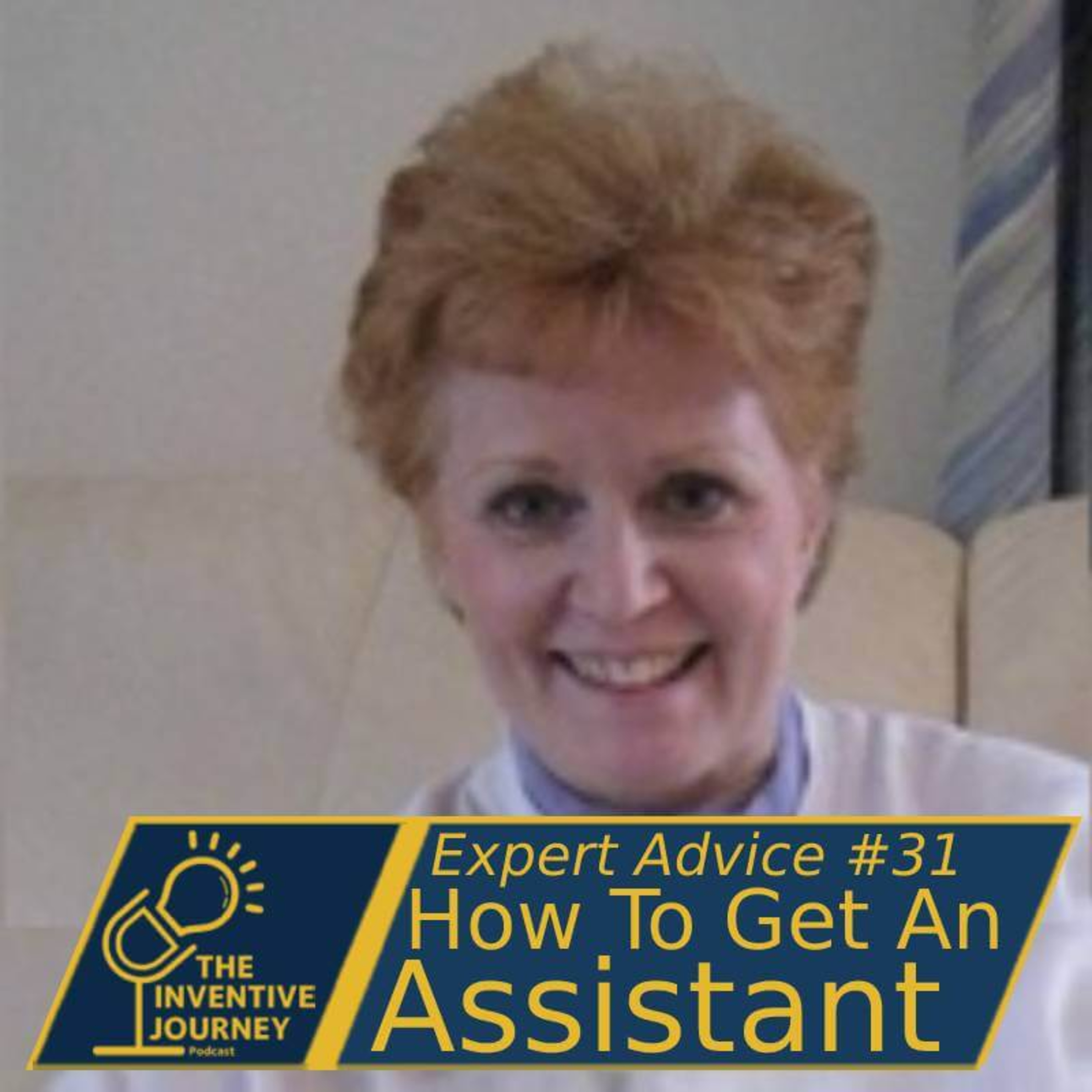"How To Get An Assistant" Expert Advice For Entrepreneurs w/ Trish Lewellyn episode artwork