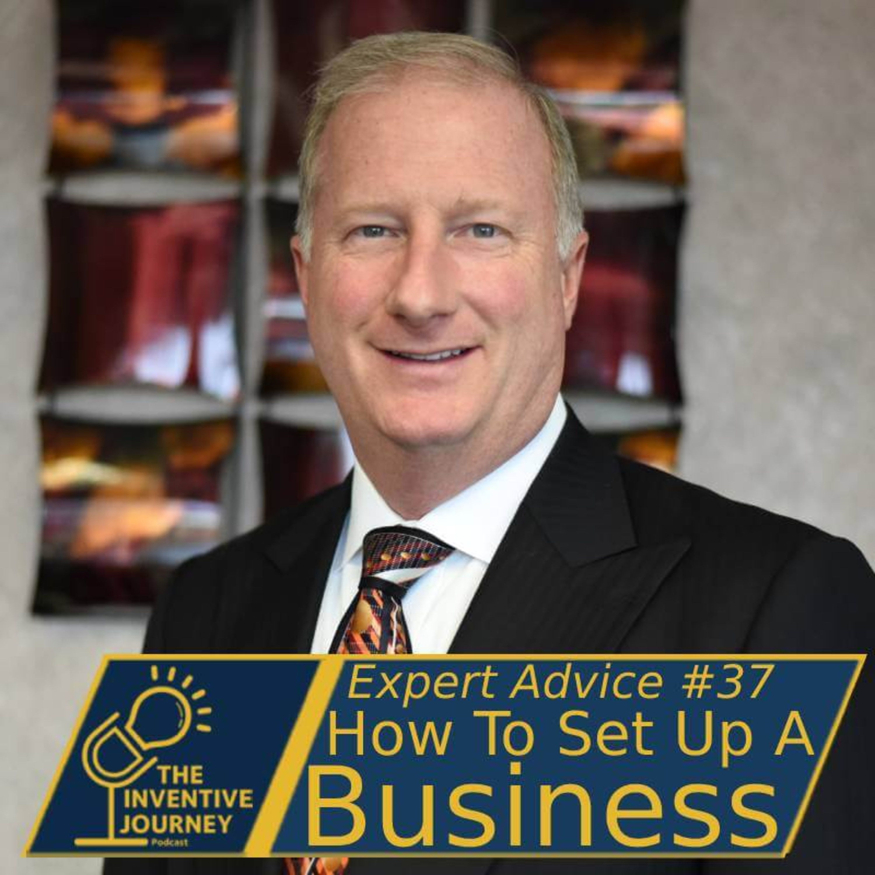 "How To Set Up A Business" Expert Advice For Entrepreneurs w/ Scott Williams episode artwork