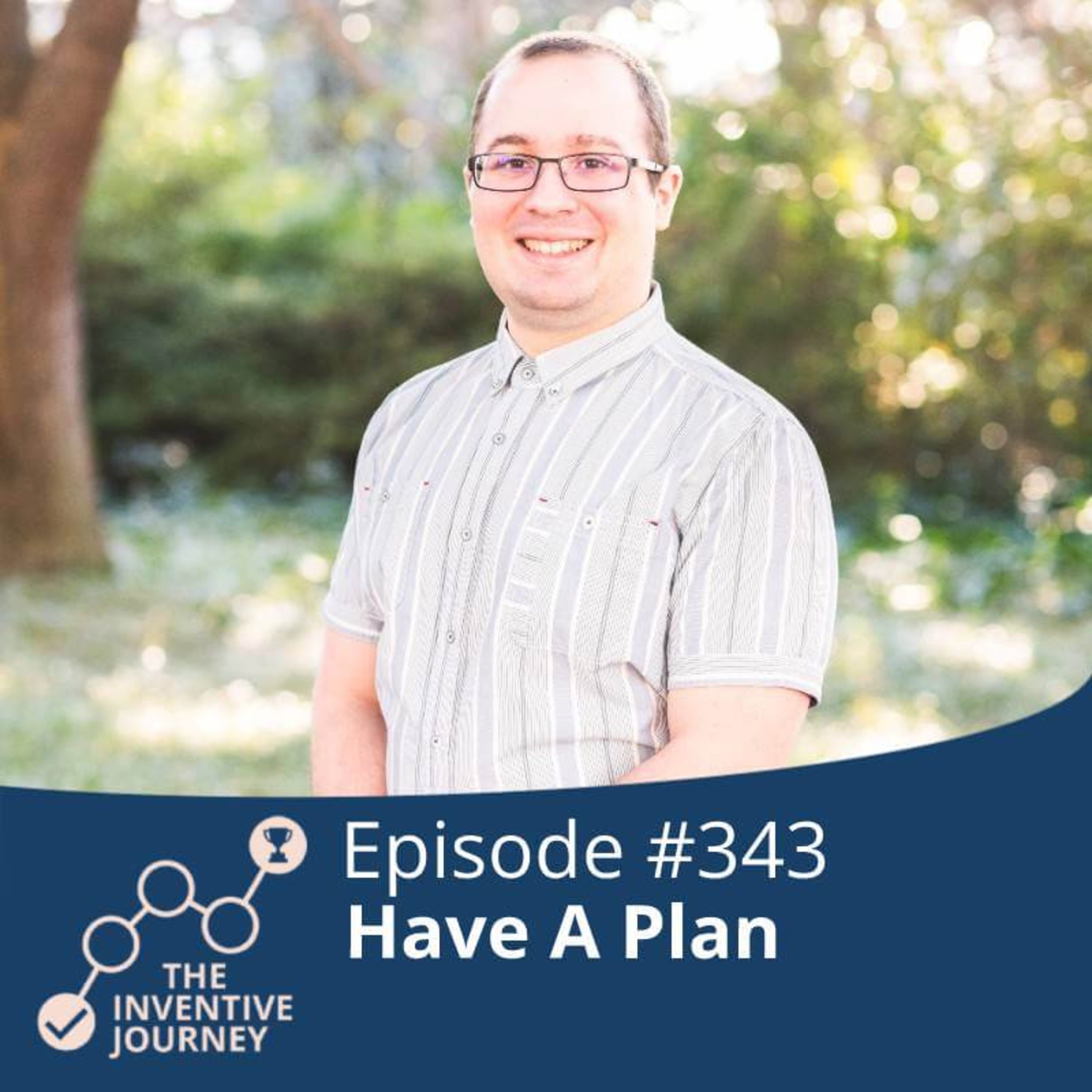 "Have A Plan" The Podcast For Entrepreneurs w/Kirk Allgeyer episode artwork
