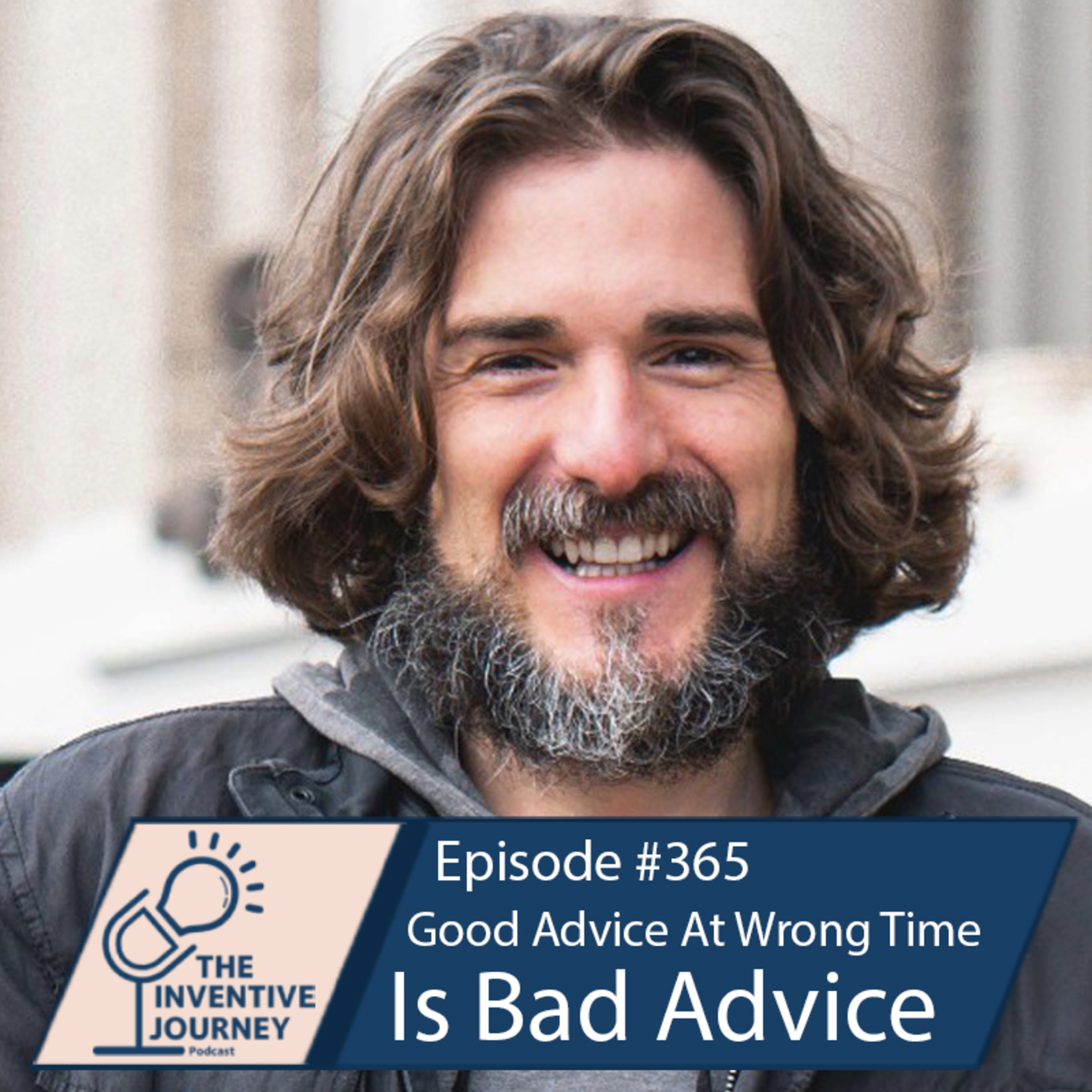 "Good Advice At Wrong Time Is Bad Advice" The Podcast For Entrepreneurs w/ Wayne Mullins episode artwork