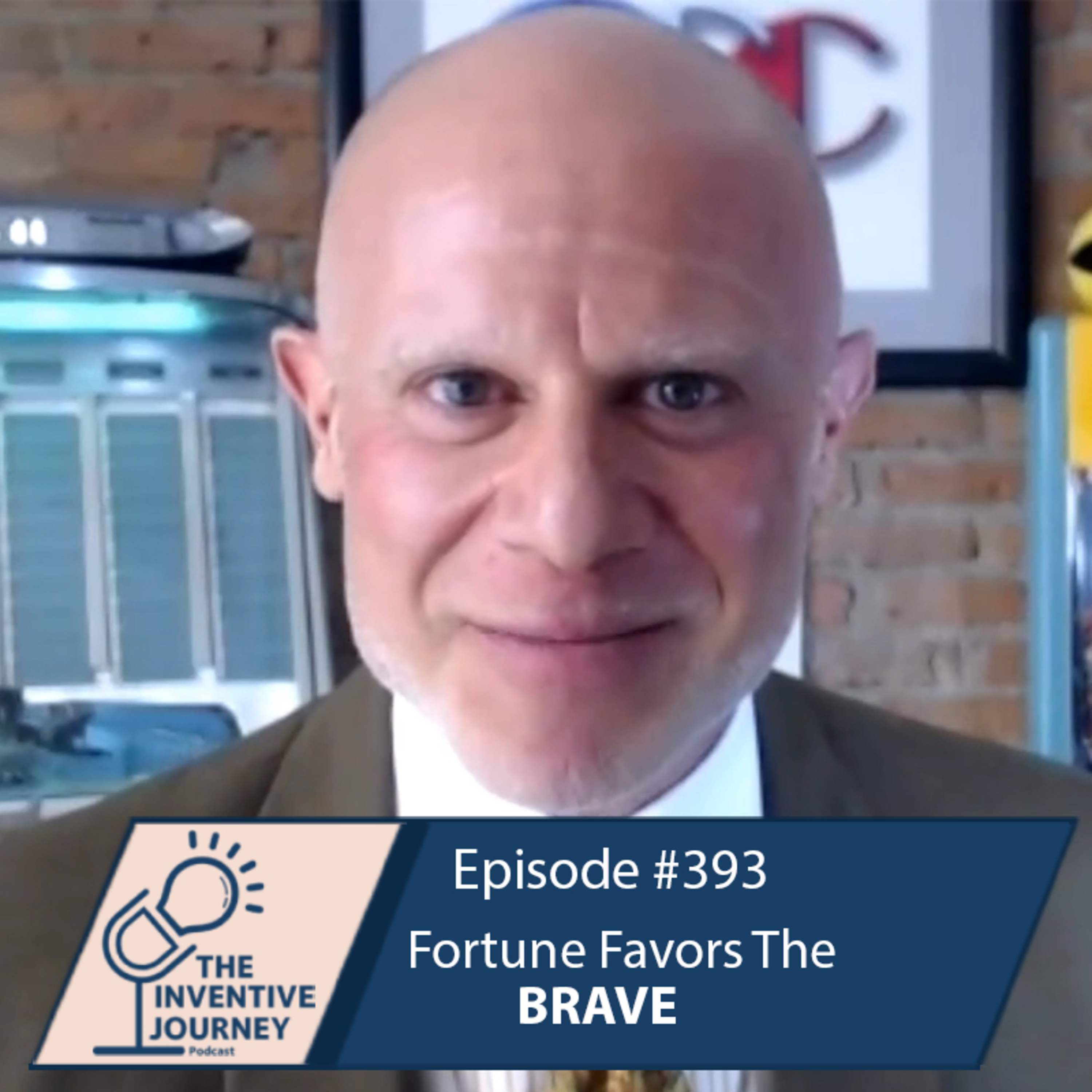 "Fortune Favors The Brave" The Podcast For Entrepreneurs w/ Richard Blank episode artwork