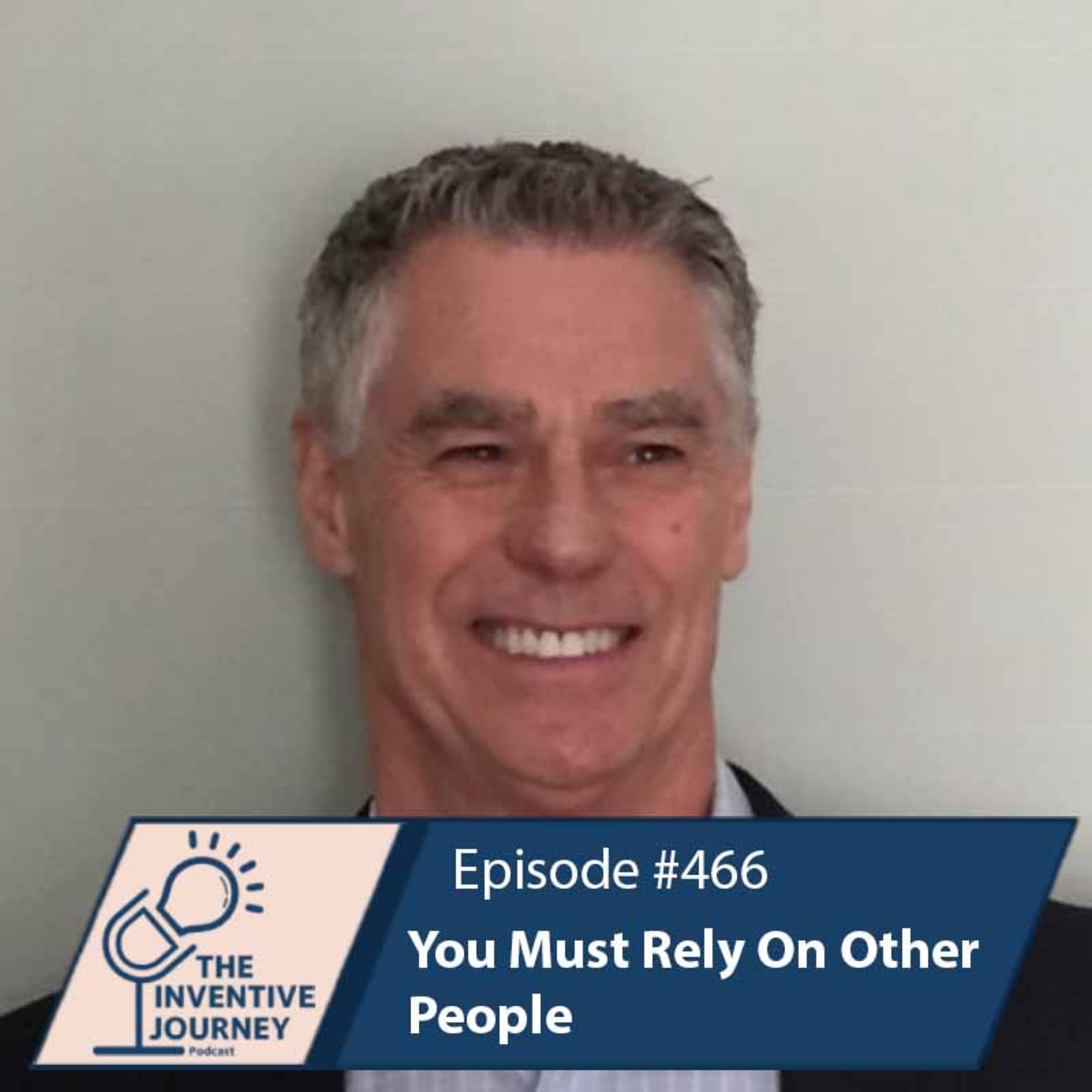 "You Must Rely On Other People" The Podcast For Entrepreneurs w/ David March episode artwork