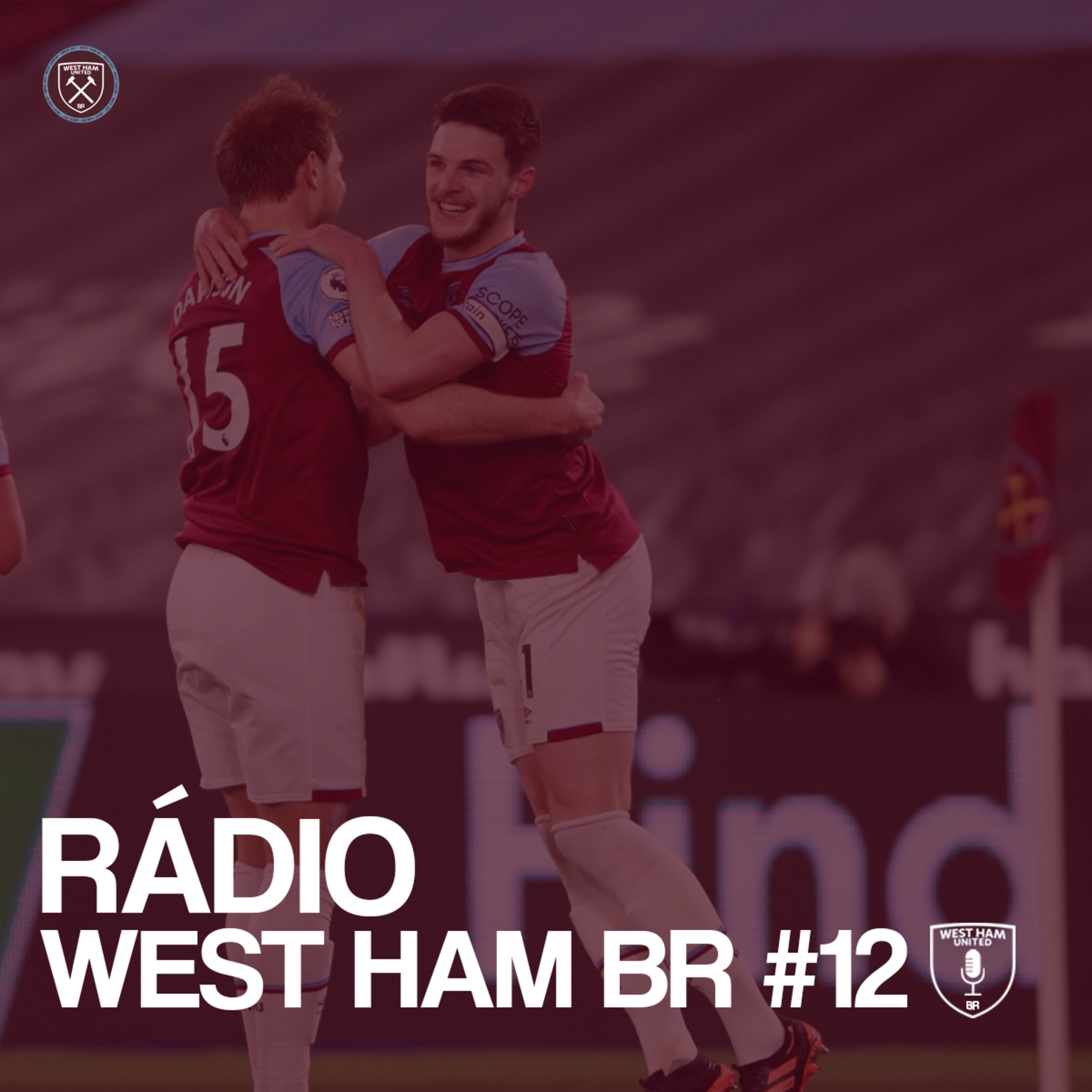 Rádio West Ham BR #12