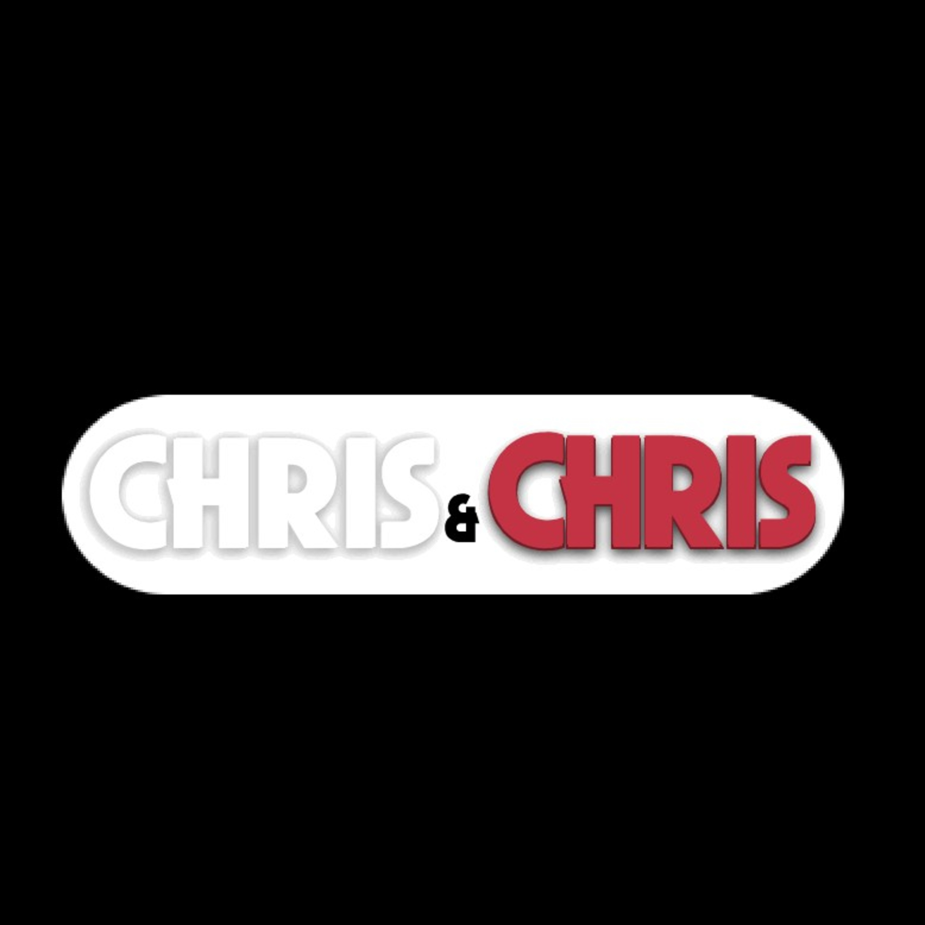 The Chris & Chris Show