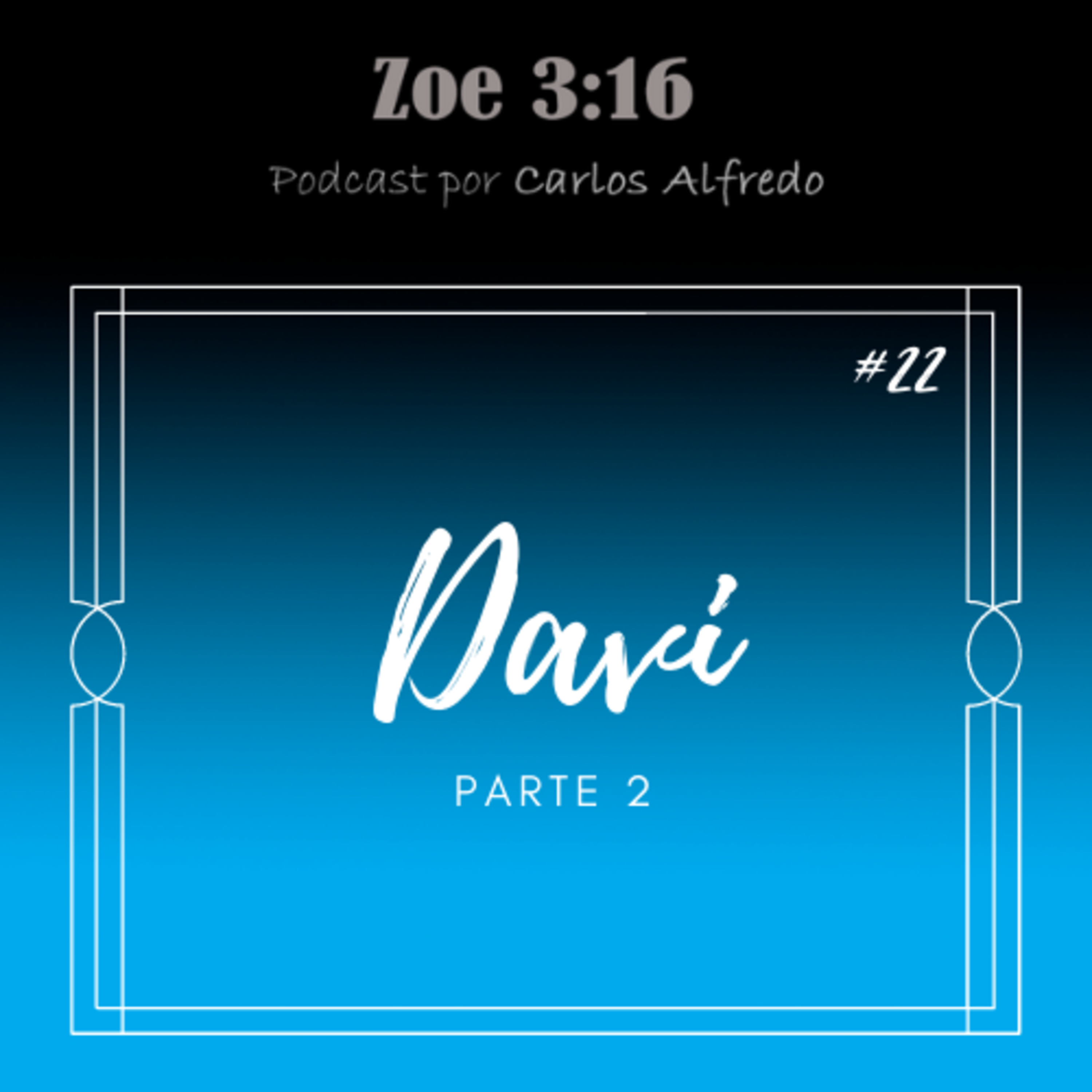 Zoe 3:16 Podcast