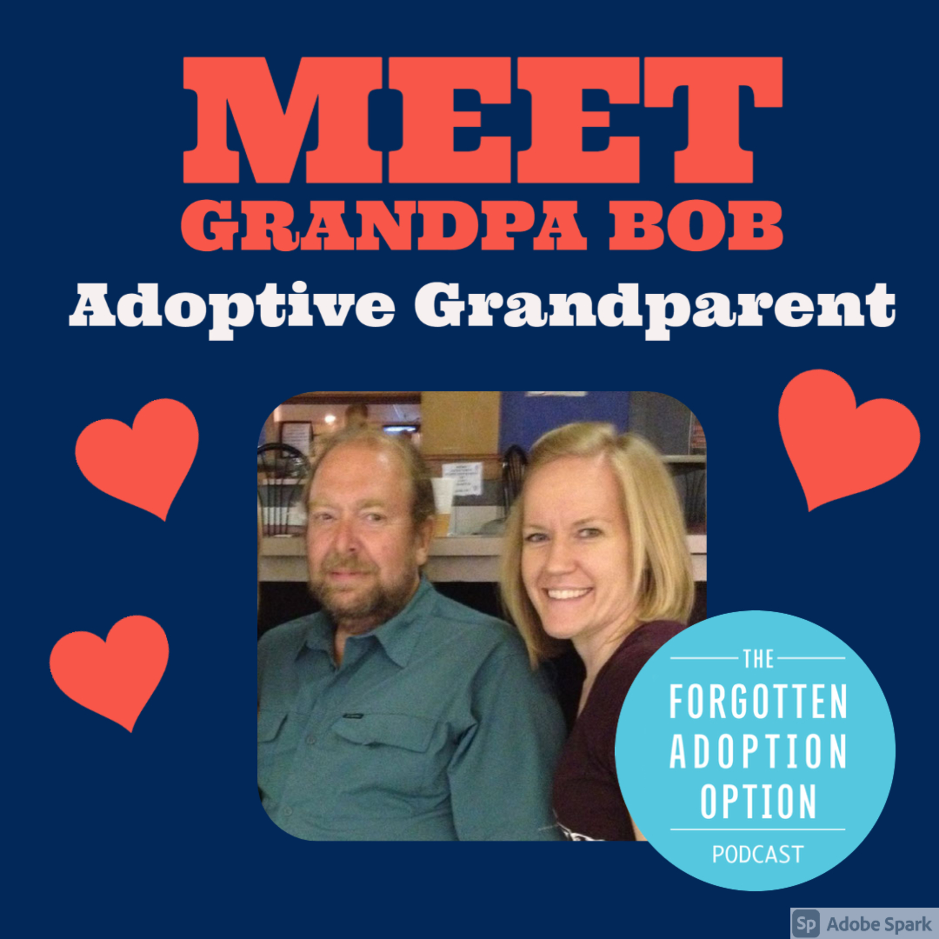 The Forgotten Adoption Option Podcast