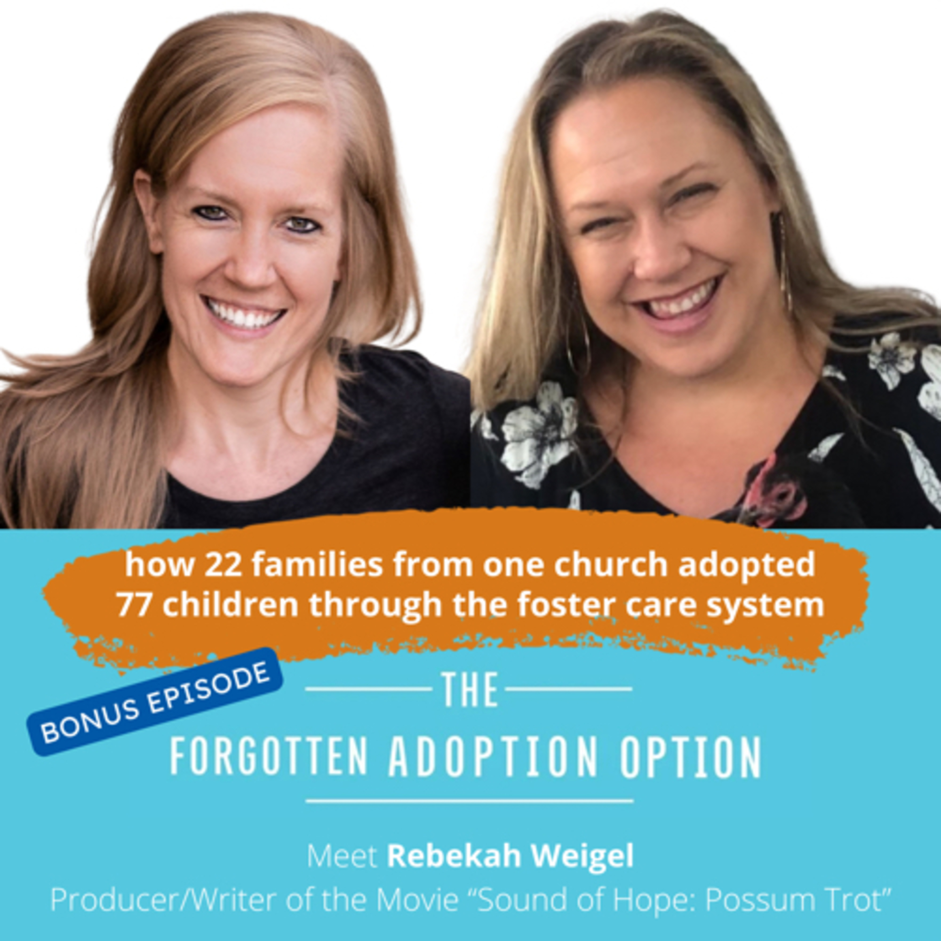 The Forgotten Adoption Option Podcast