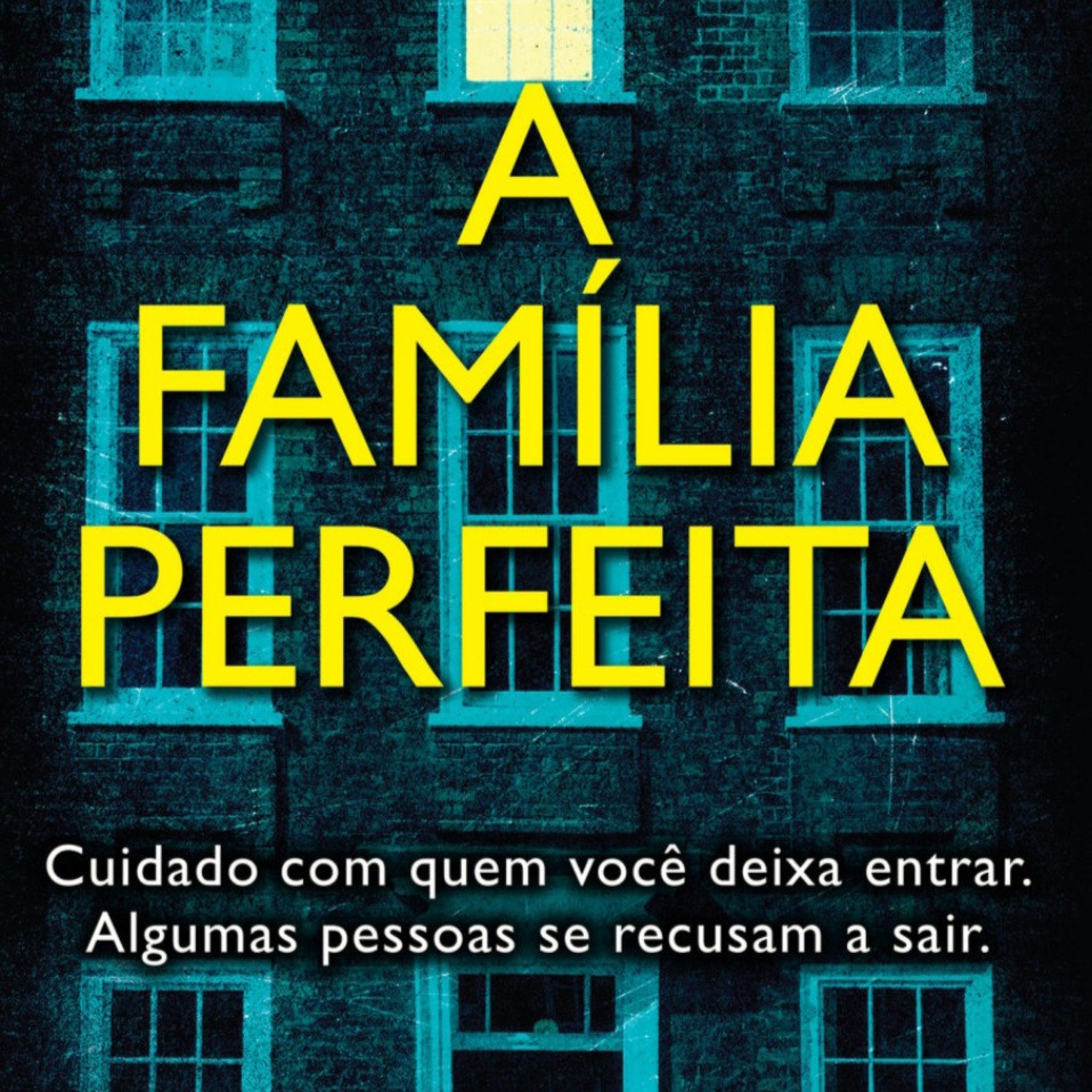 Leitura Finalizada - A Família Perfeita  episode artwork