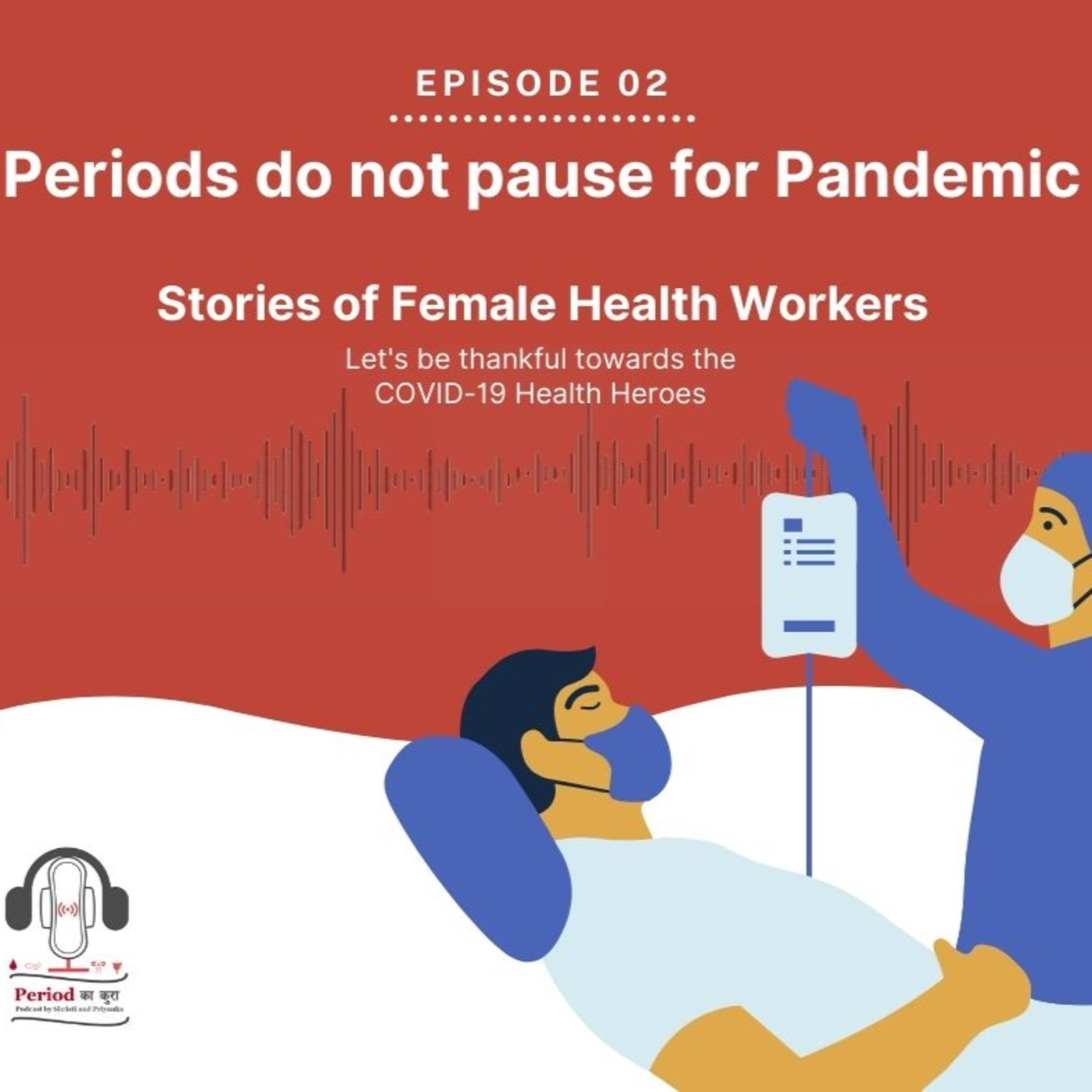 Period Kaa Kura- Nepali Podcast
