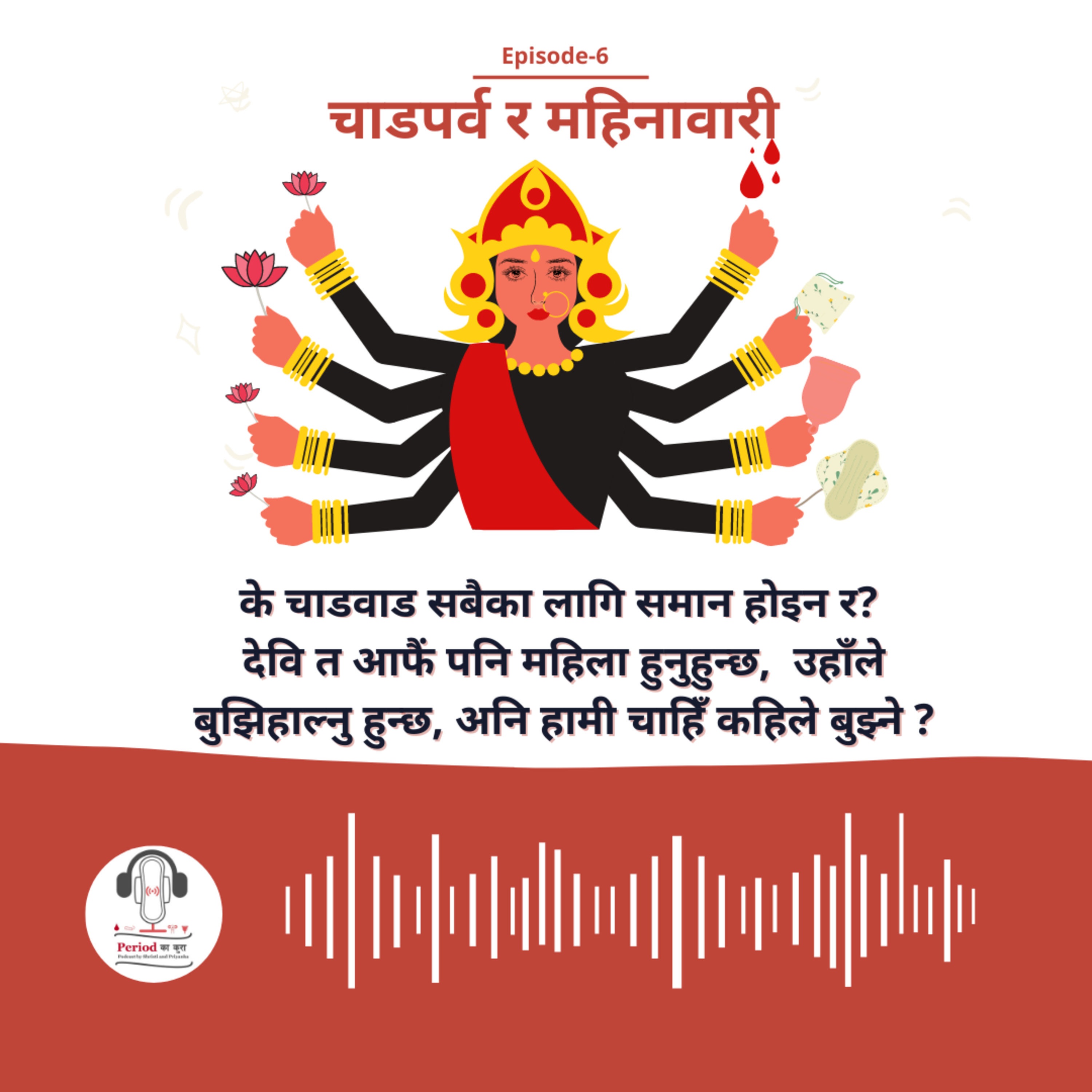 Period Kaa Kura- Nepali Podcast