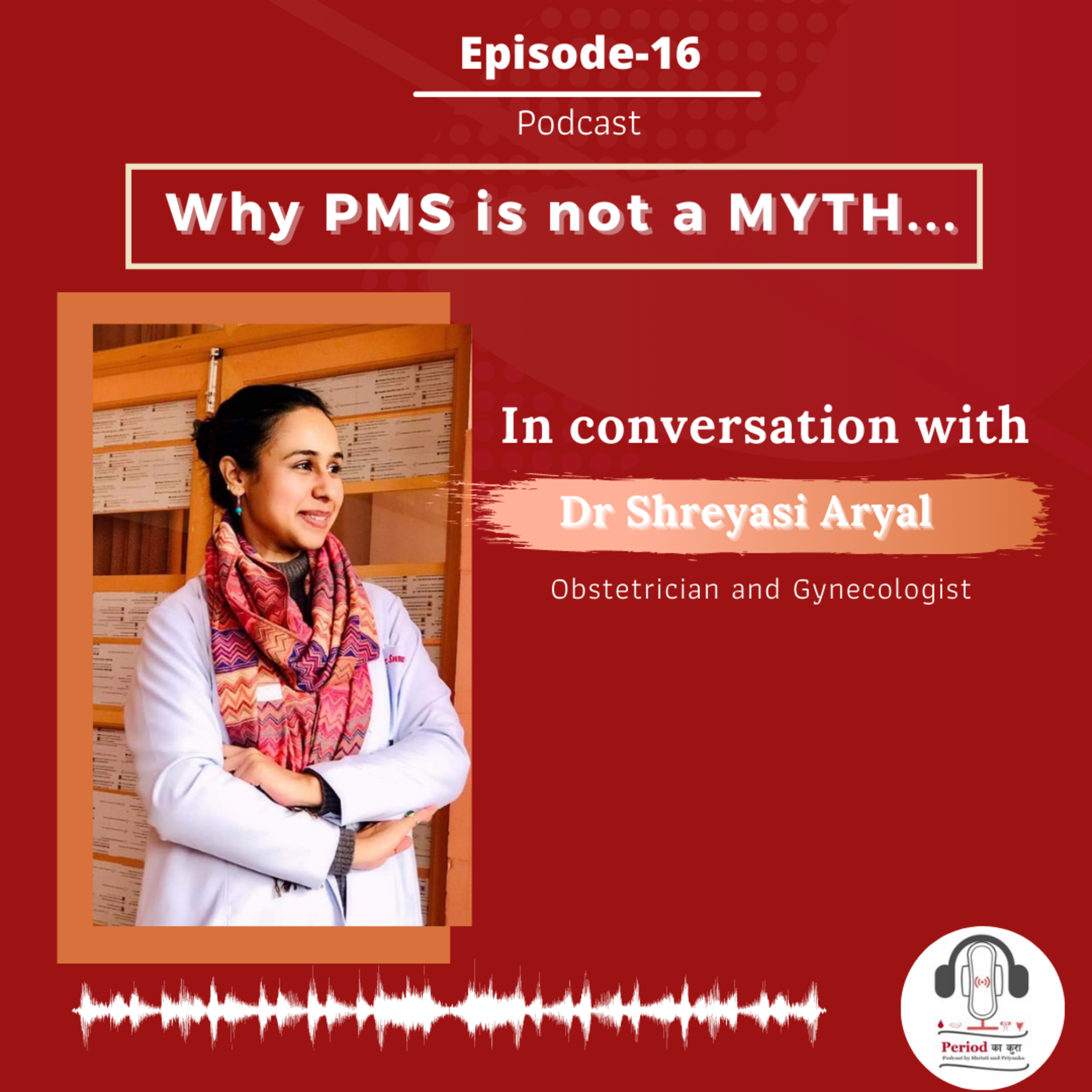 Period Kaa Kura- Nepali Podcast