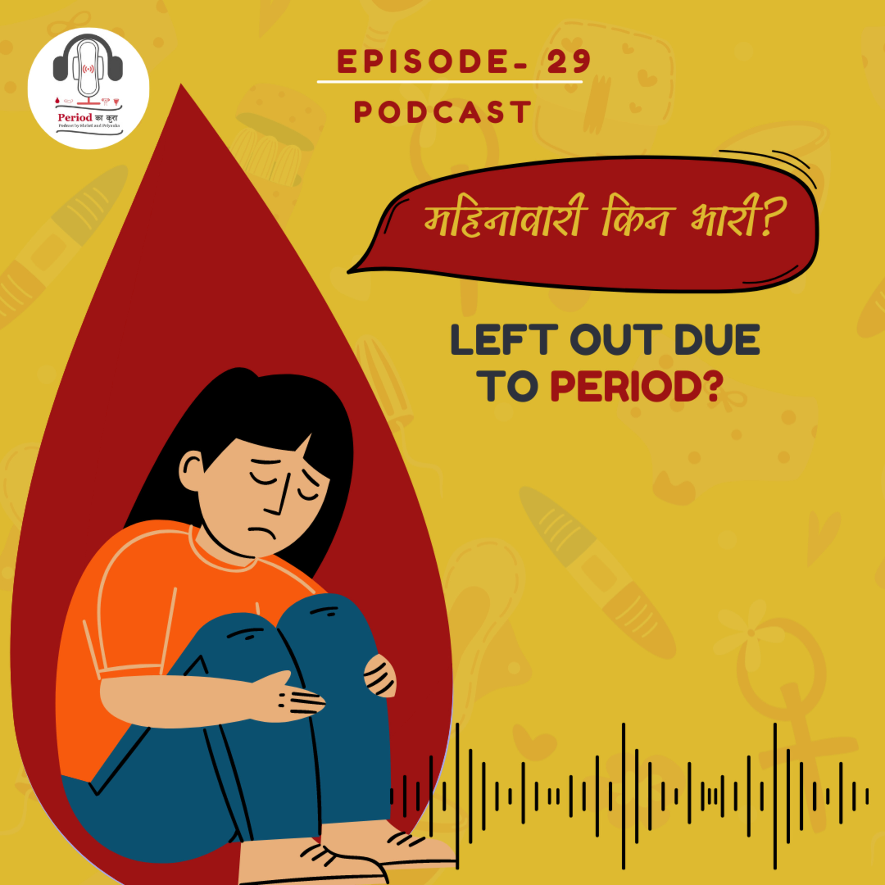 Period Kaa Kura- Nepali Podcast