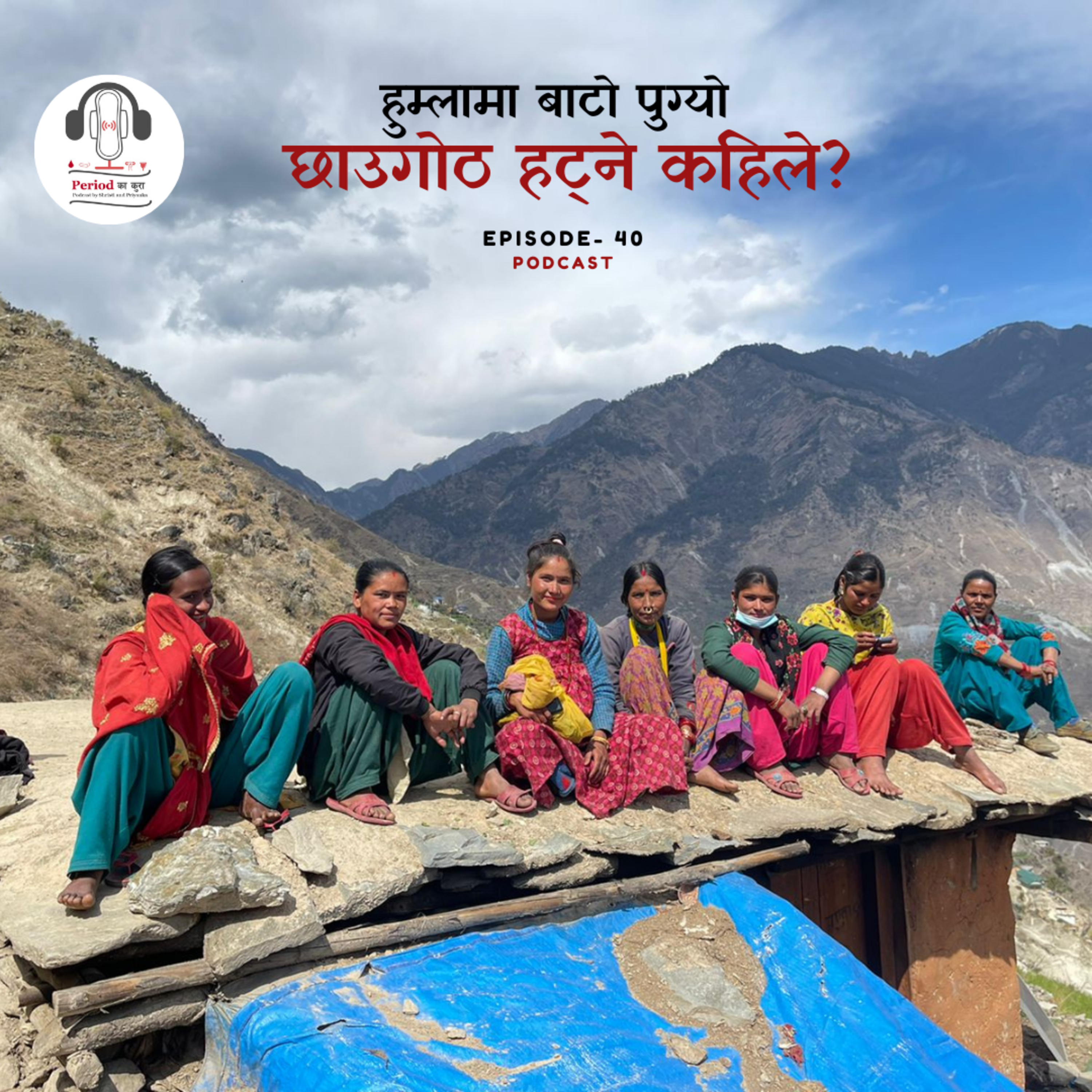 Period Kaa Kura- Nepali Podcast