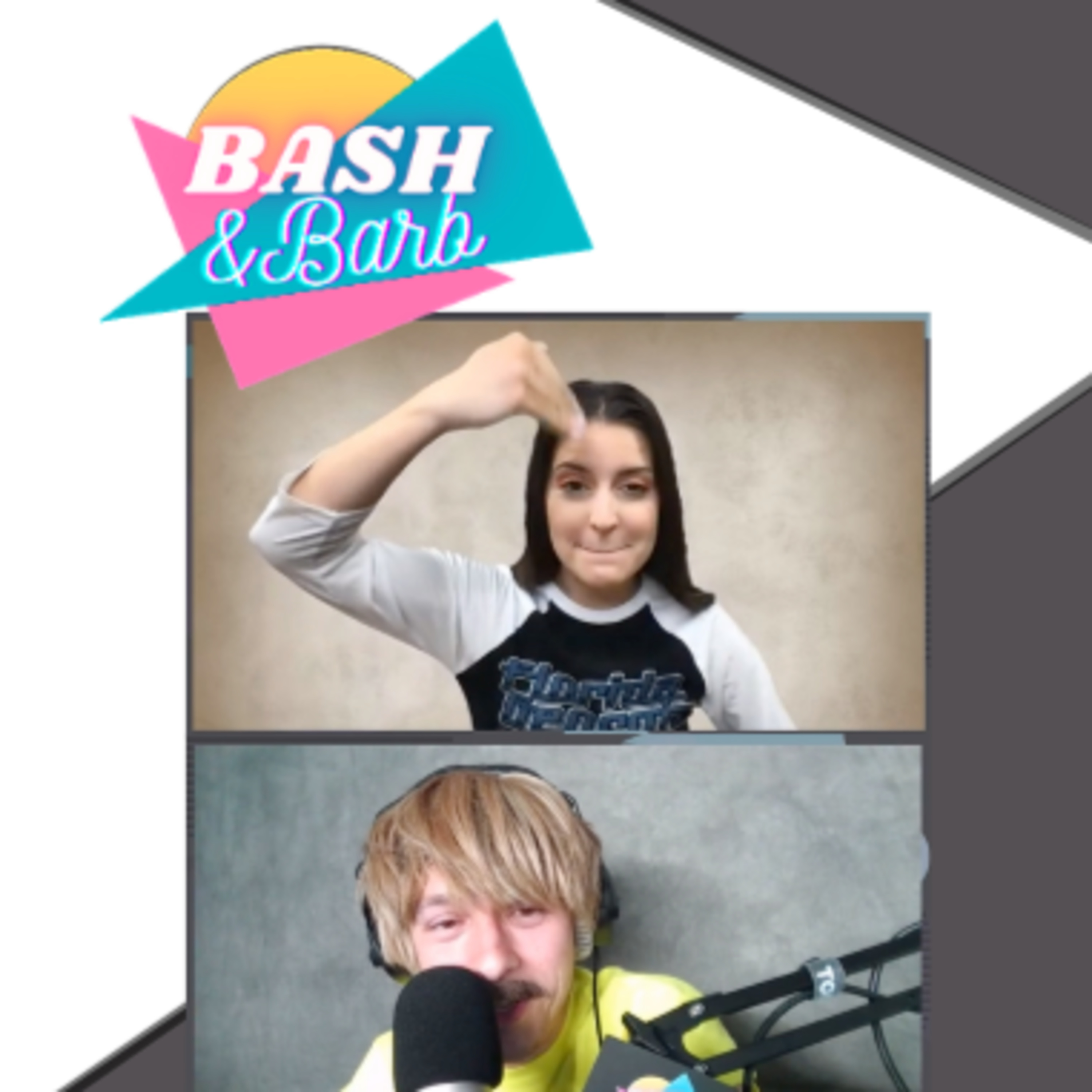Bash and Barb