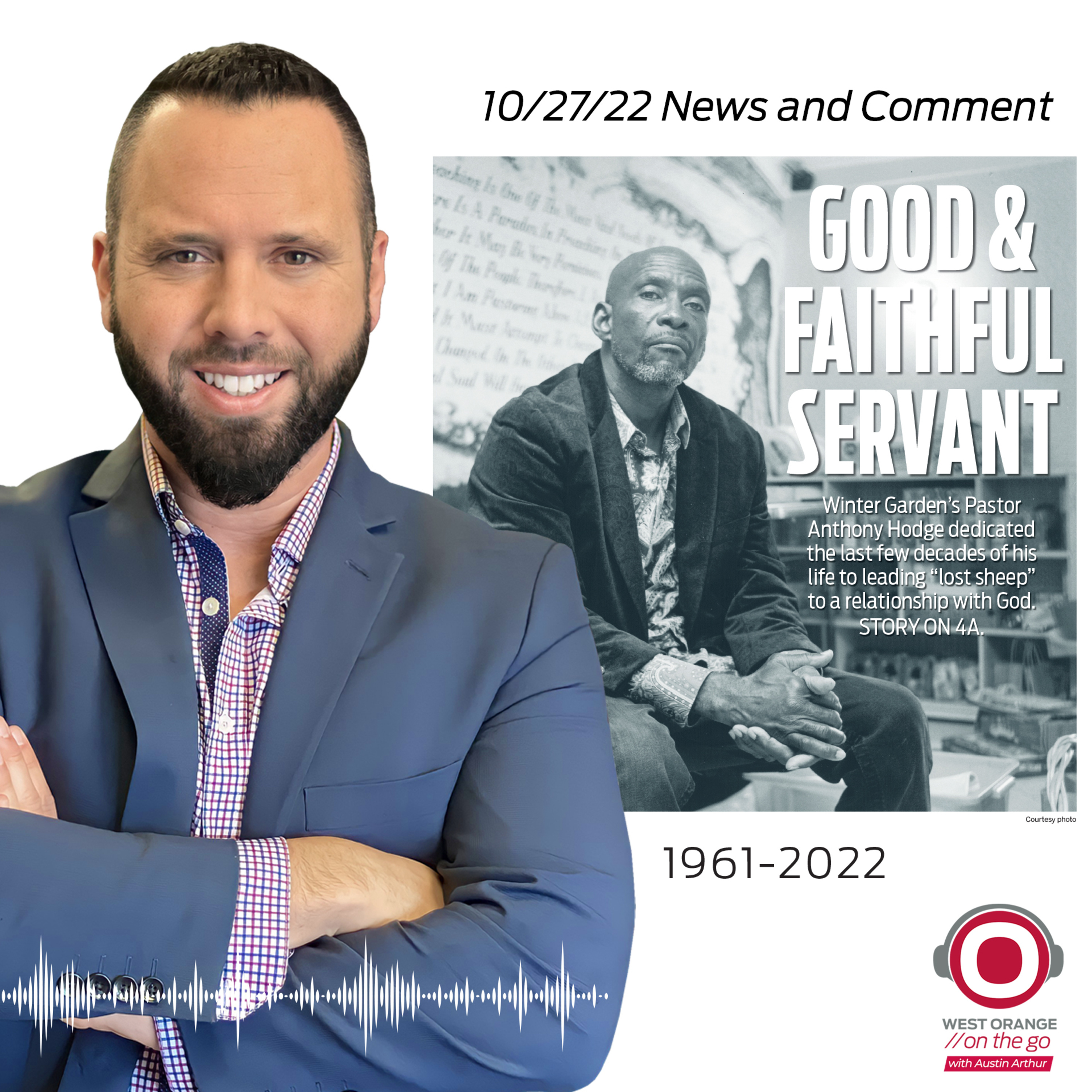 Artwork for the episode “Good and Faithful Servant: Remembering an Iconic West Orange Pastor”