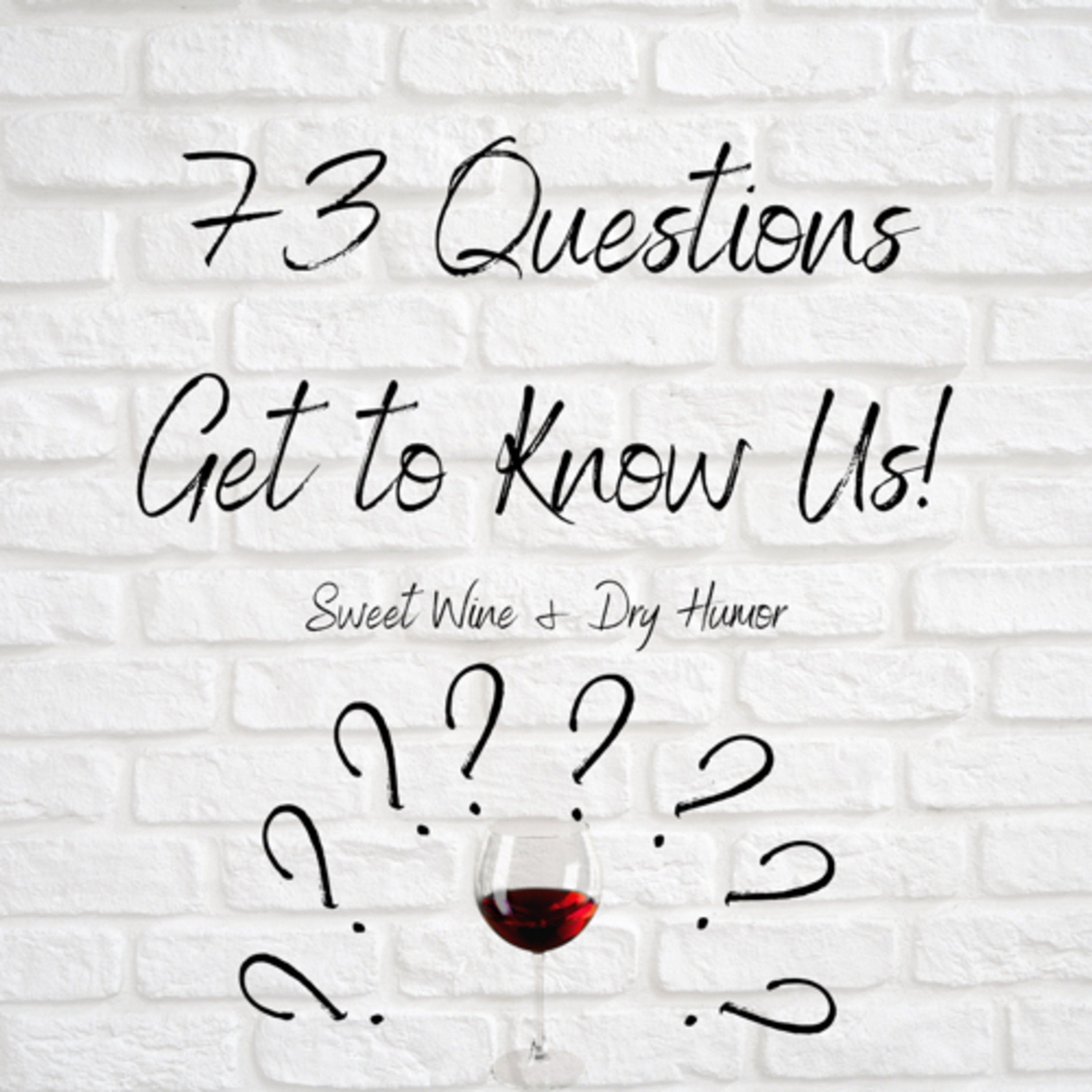Sweet Wine & Dry Humor