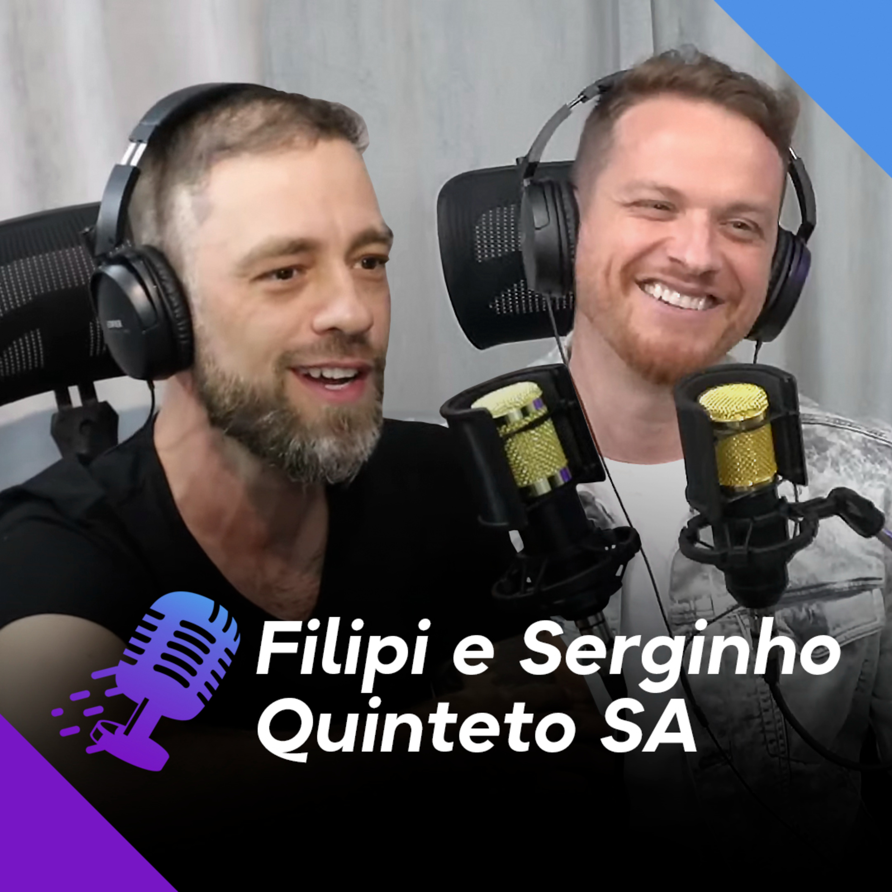 FILIPI LUCHI E SERGINHO BRASIL | Grupo Quinteto S.A. de Samba e Pagode #91 episode artwork
