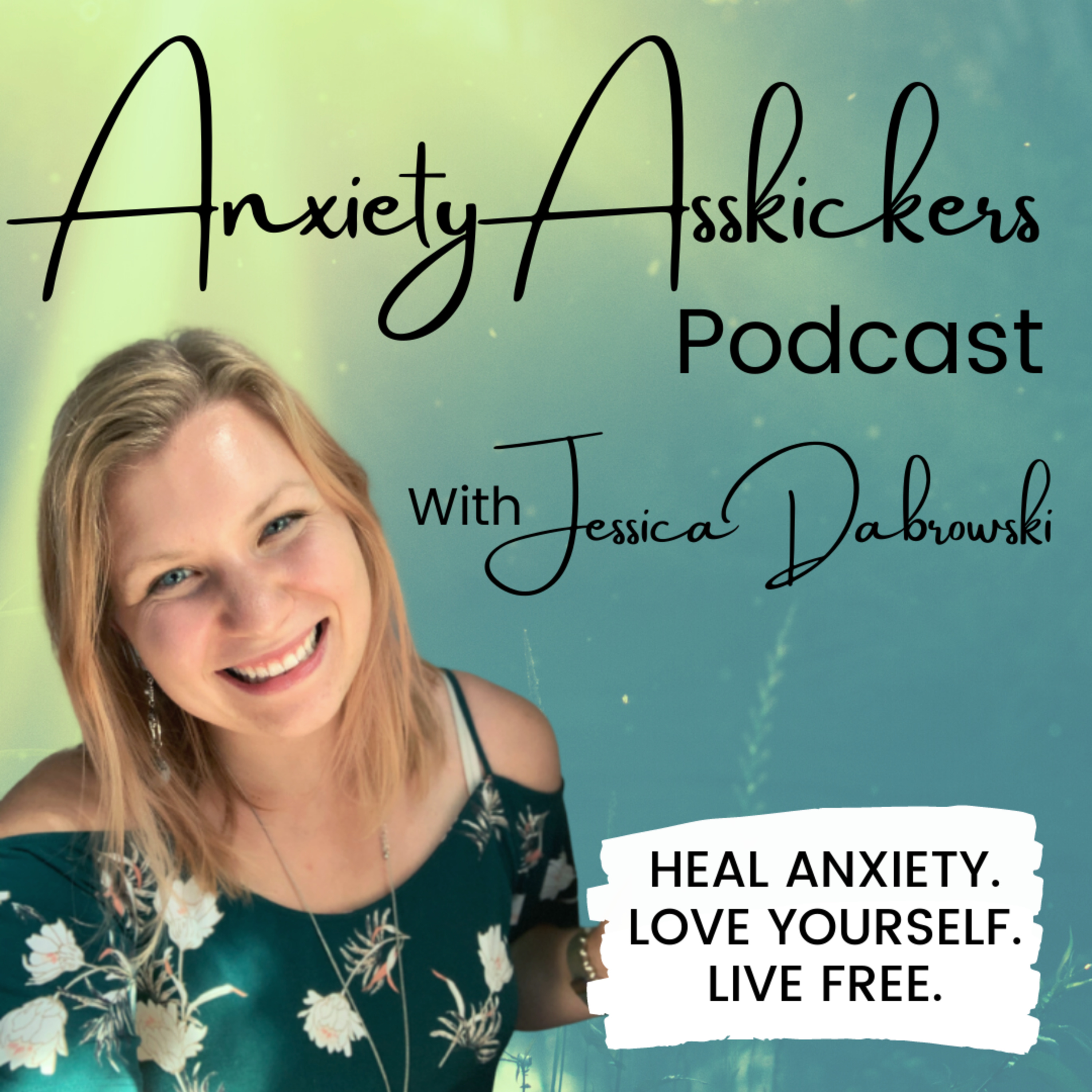 Anxiety Asskickers Podcast