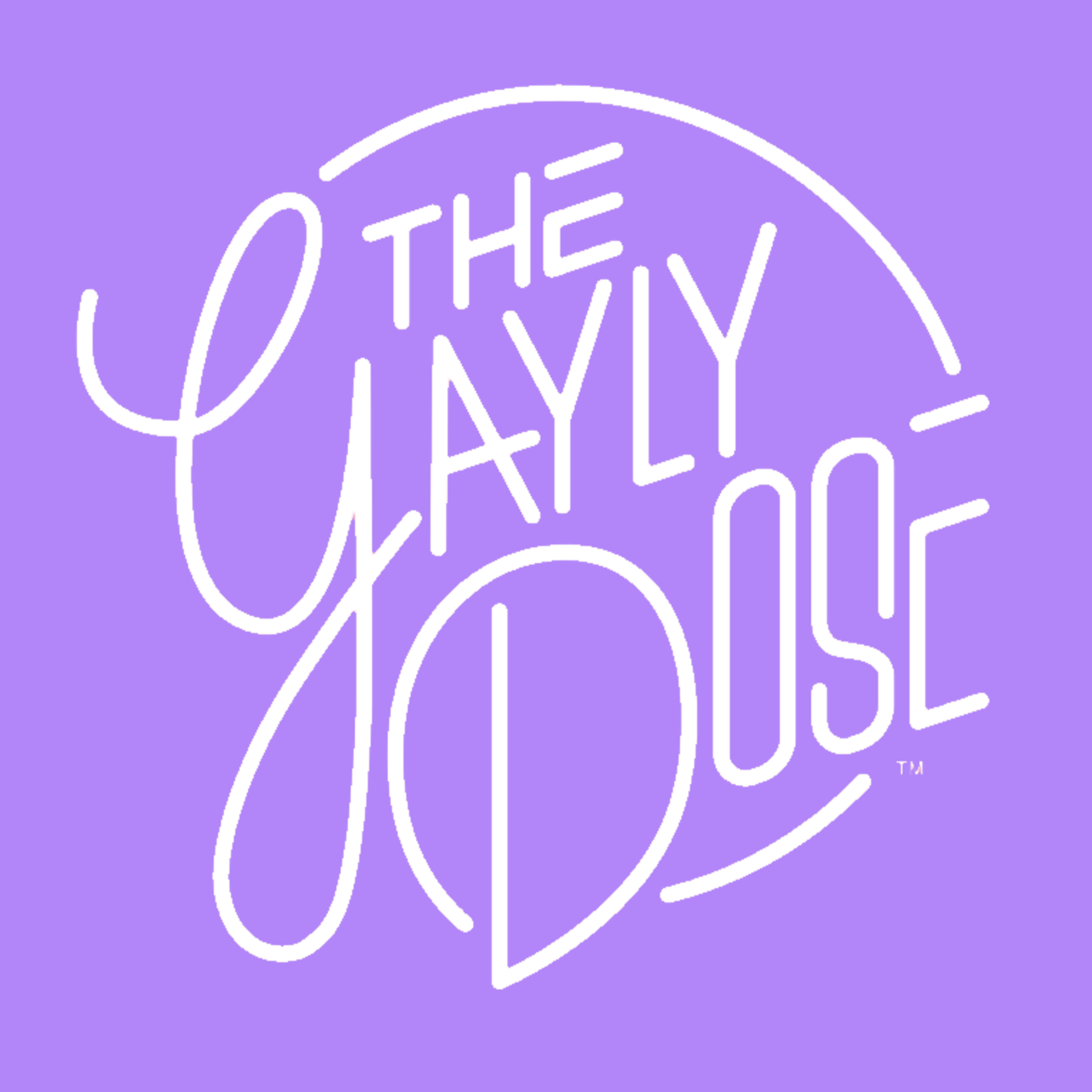 The Gayly Dose