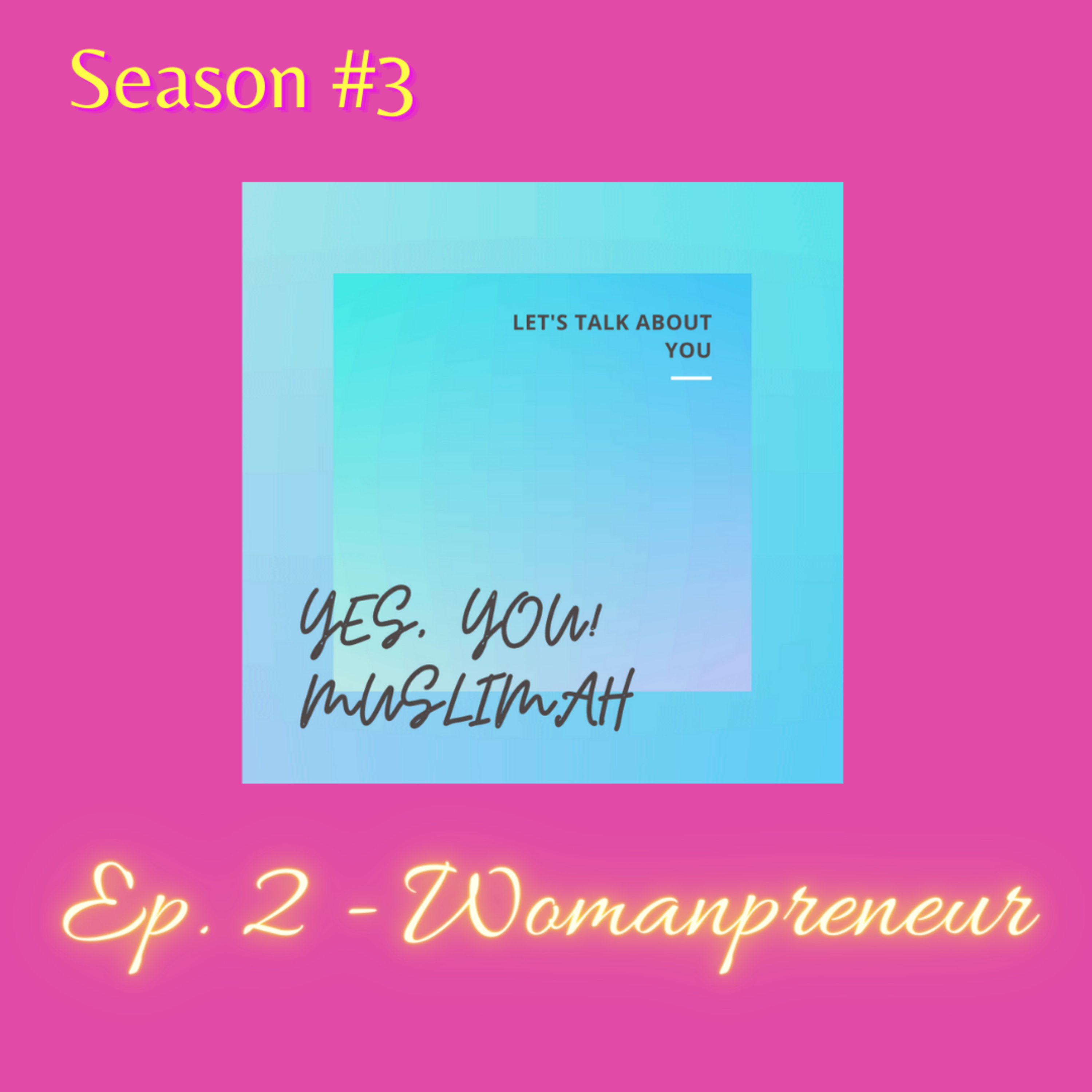 Ep. 2 - Womanpreneur From Home - episode artwork