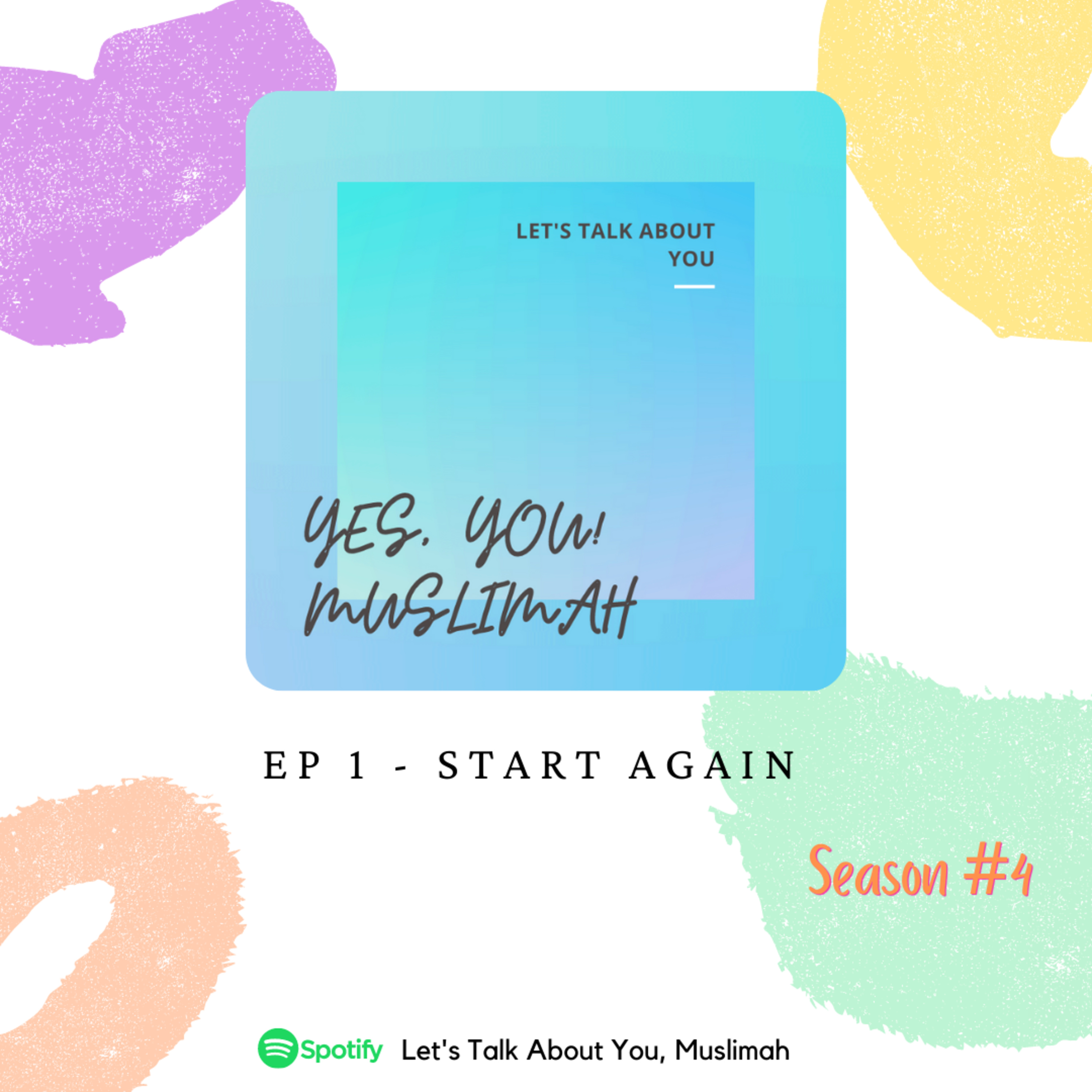 Ep 1 - START AGAIN episode artwork