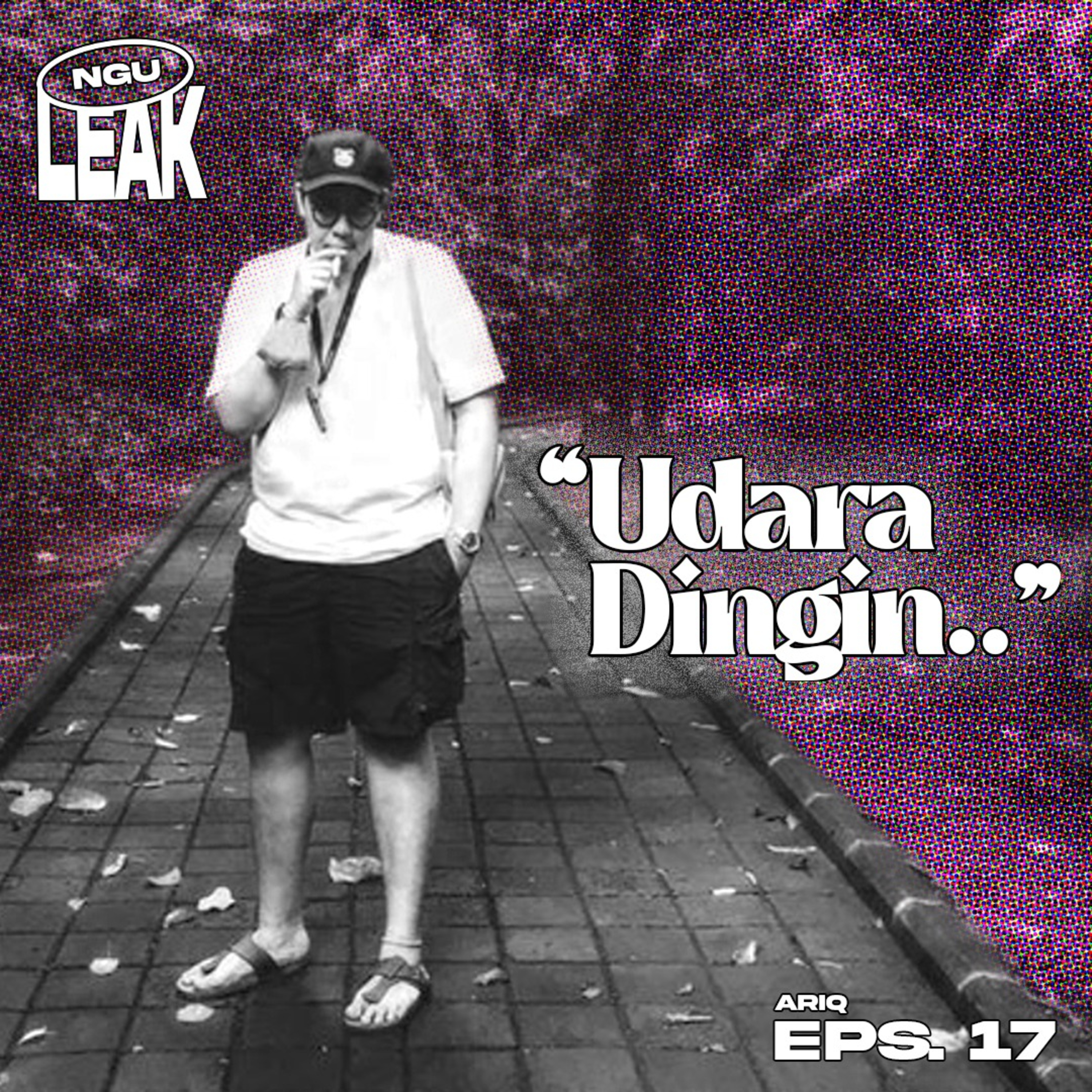17. "UDARA DINGIN.." - ARIQ episode artwork