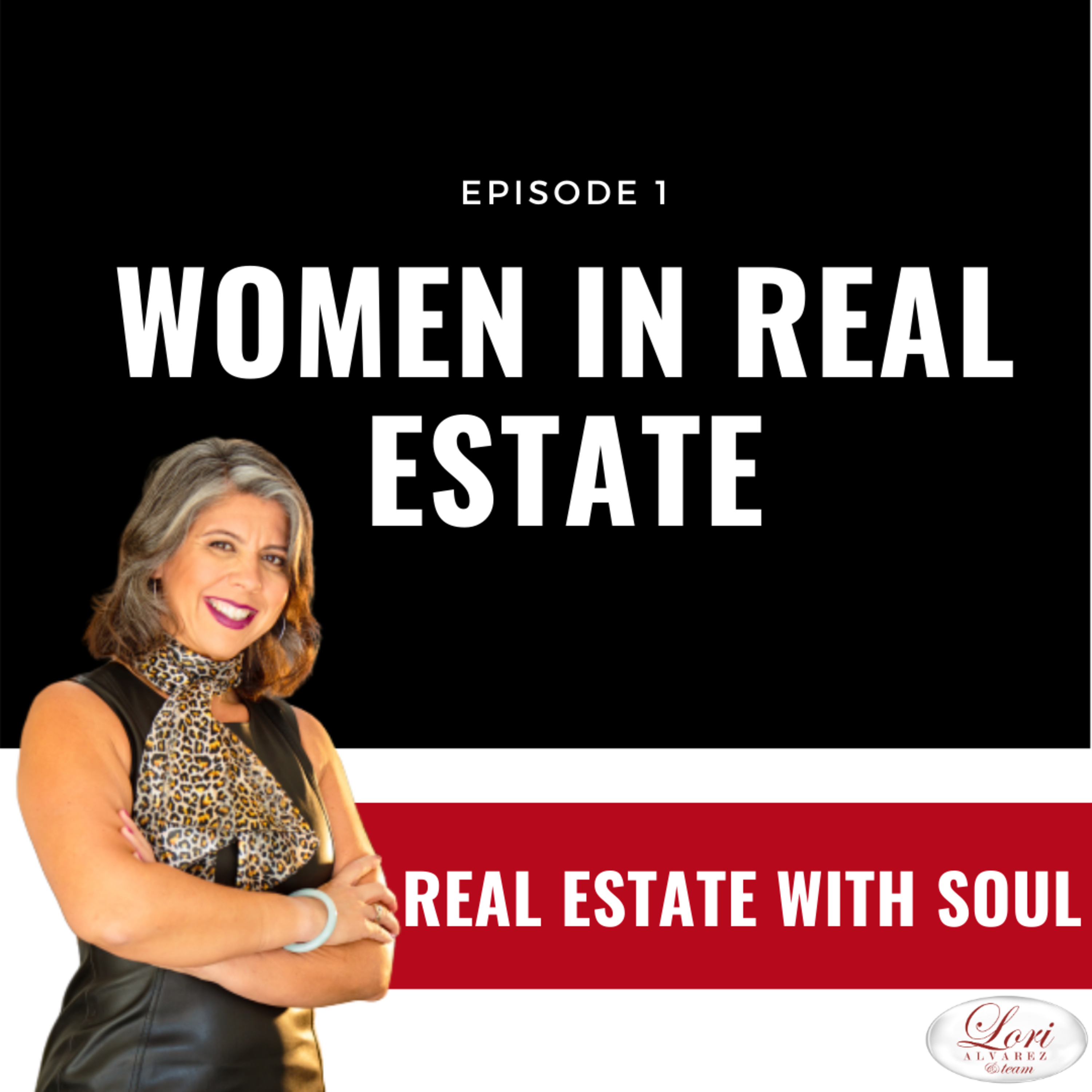 Lori Alvarez’s Real Estate with Soul