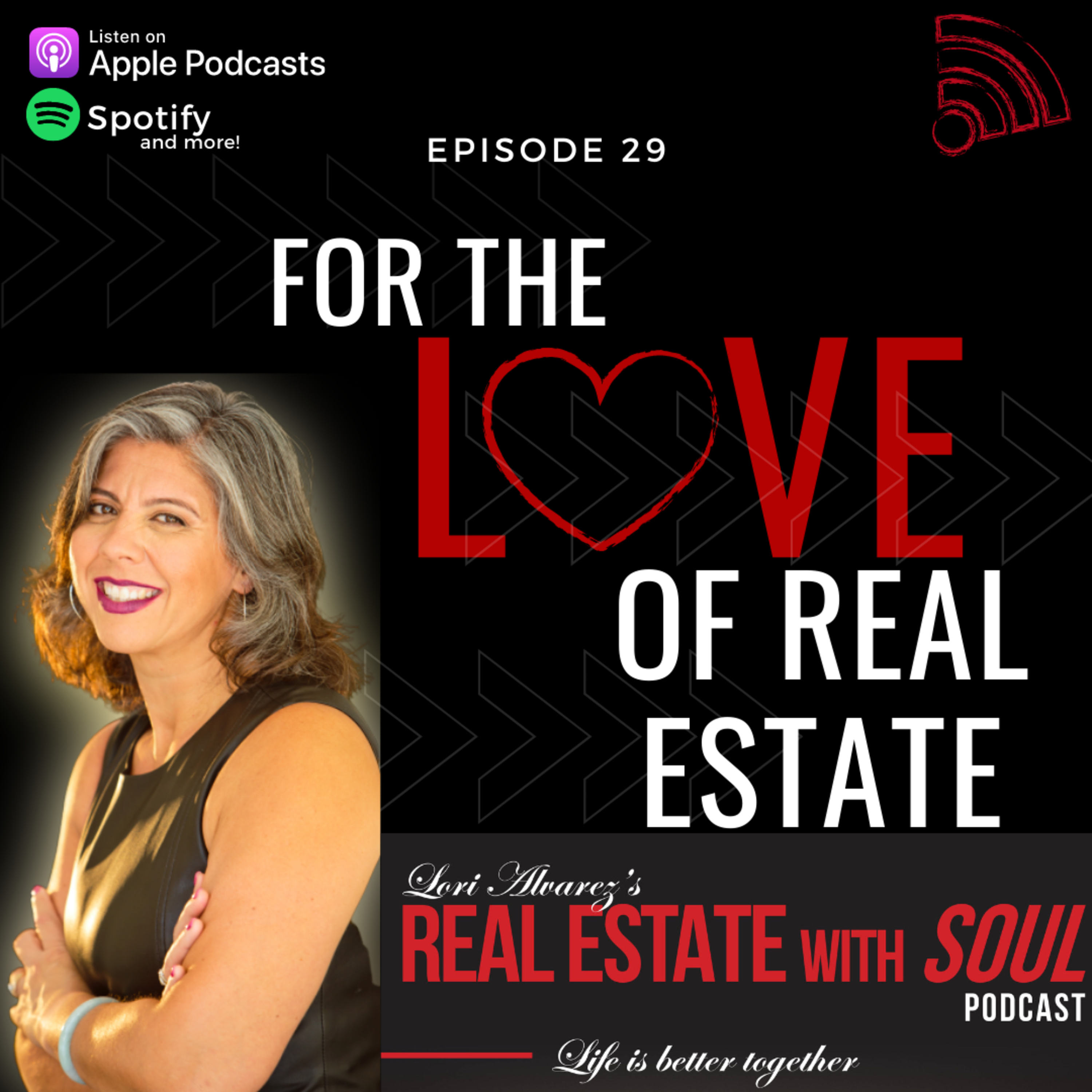 Lori Alvarez’s Real Estate with Soul