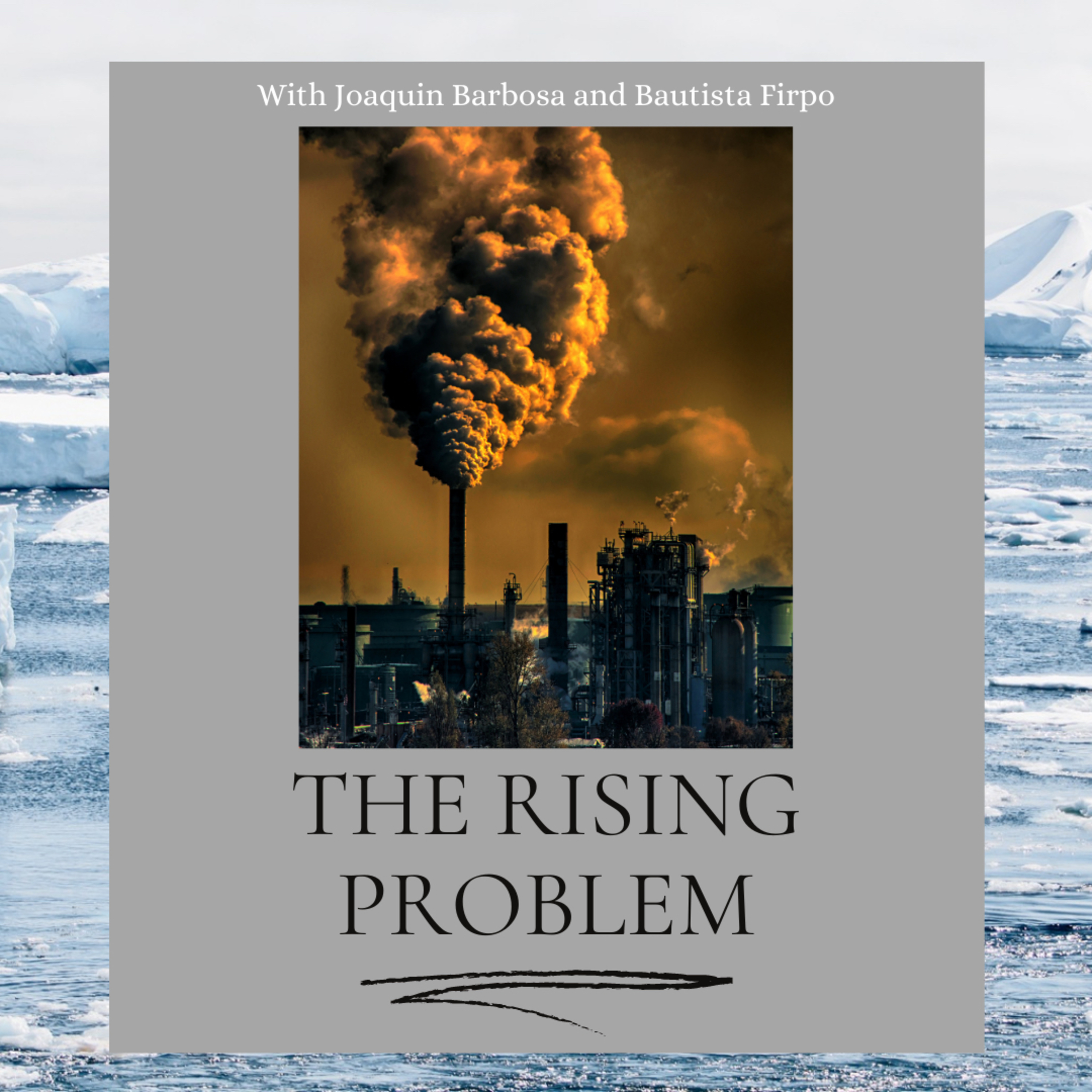 The rising problem