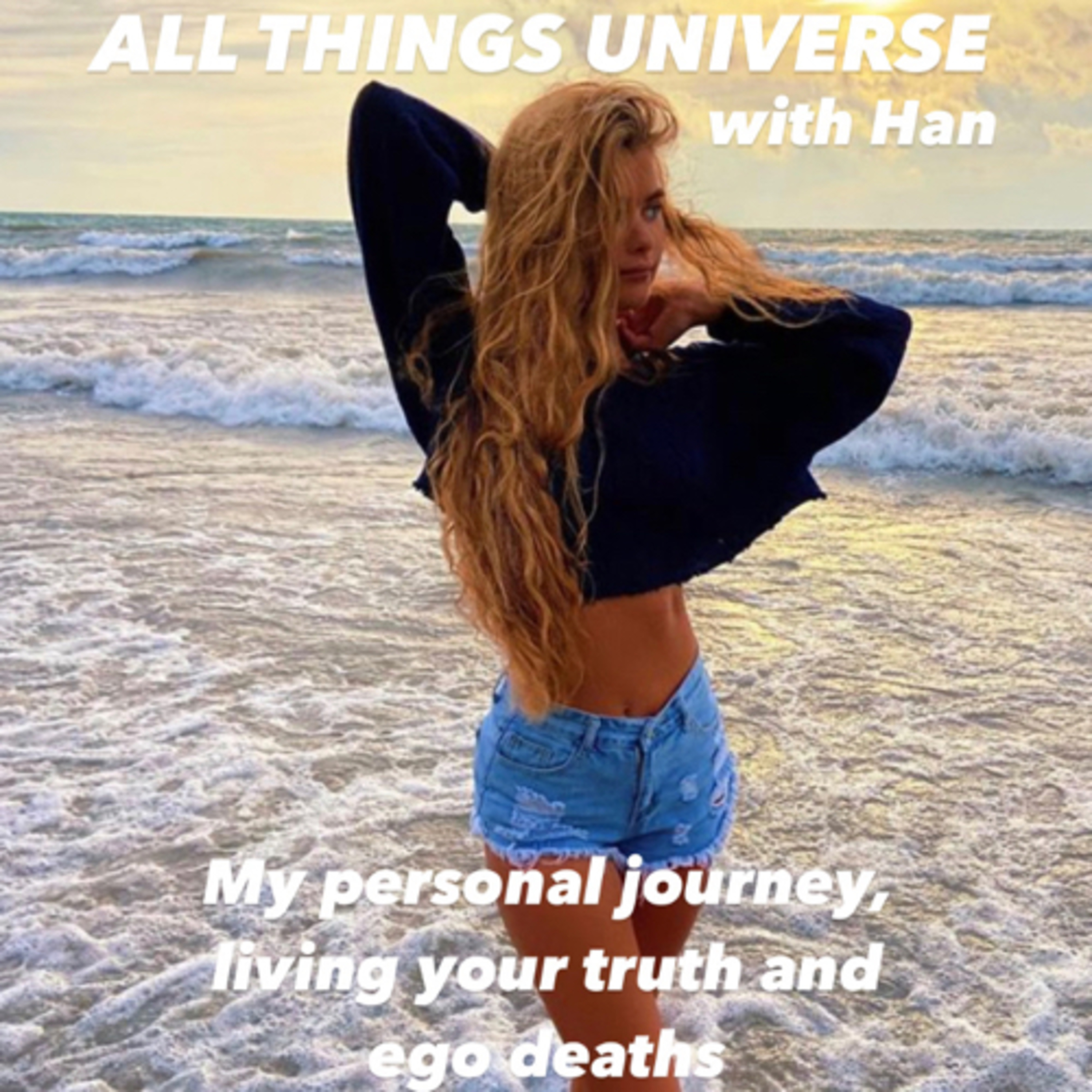 All Things Universe with Han