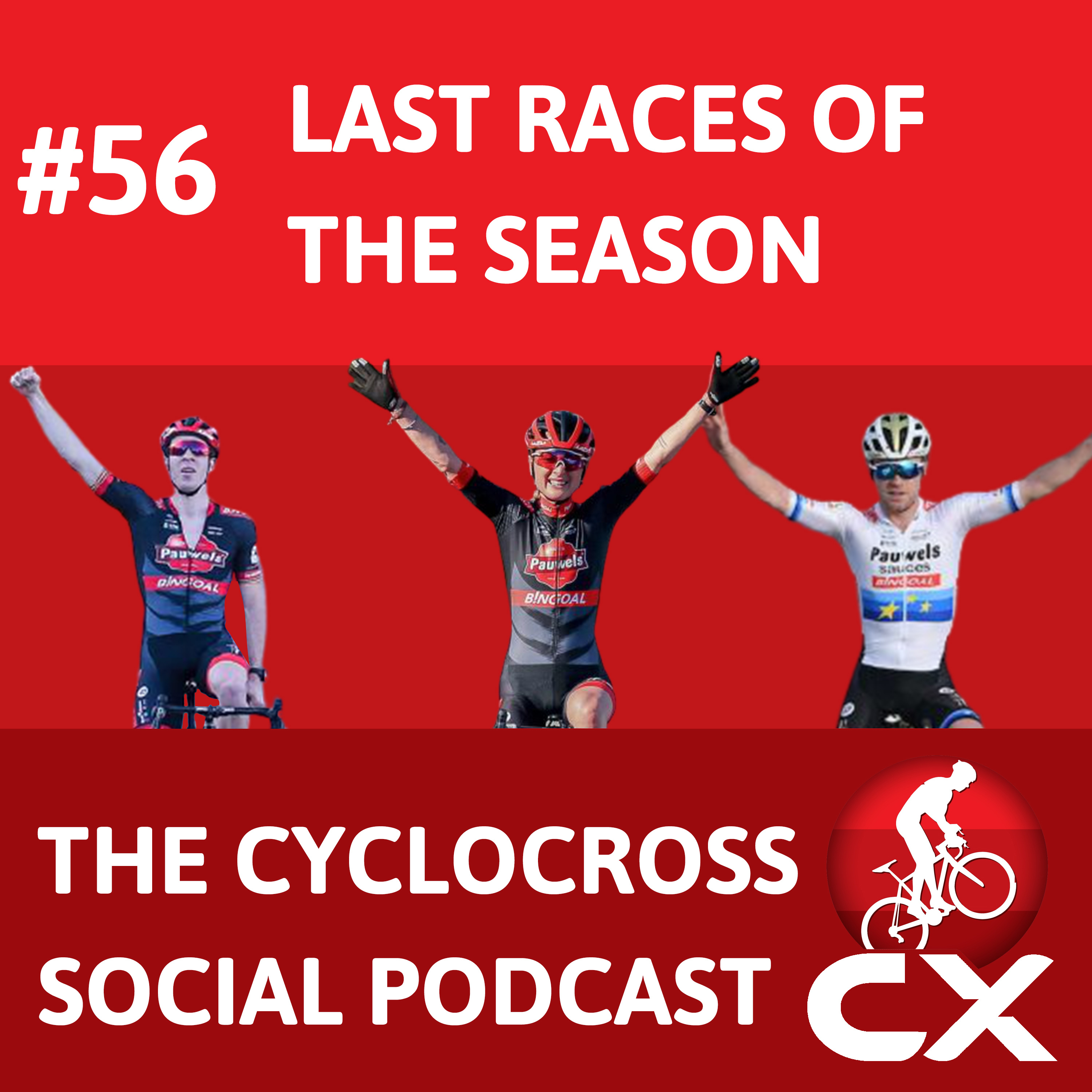 Cyclocross Social Podcast: End of season podcast Sint Niklaas & Oostmalle (episode 56) episode artwork