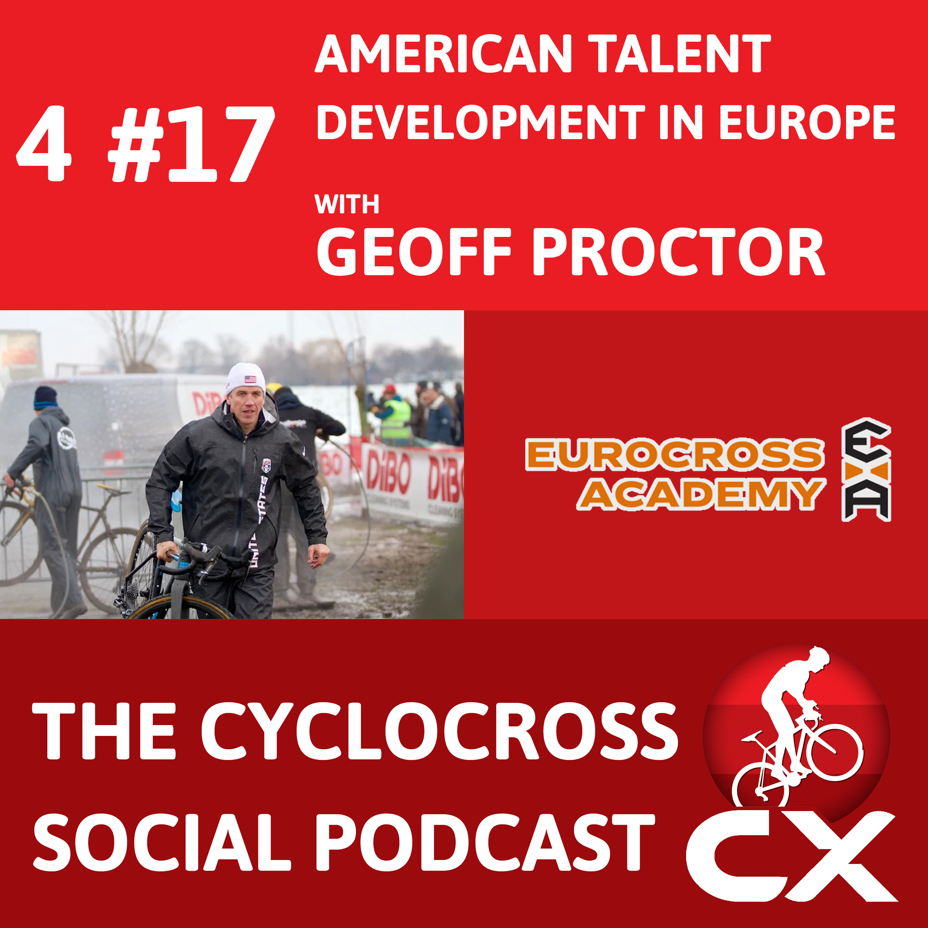 Geoff Proctor on developing American talent in Europe | Cyclocross Social Podcast (S4E17) episode artwork