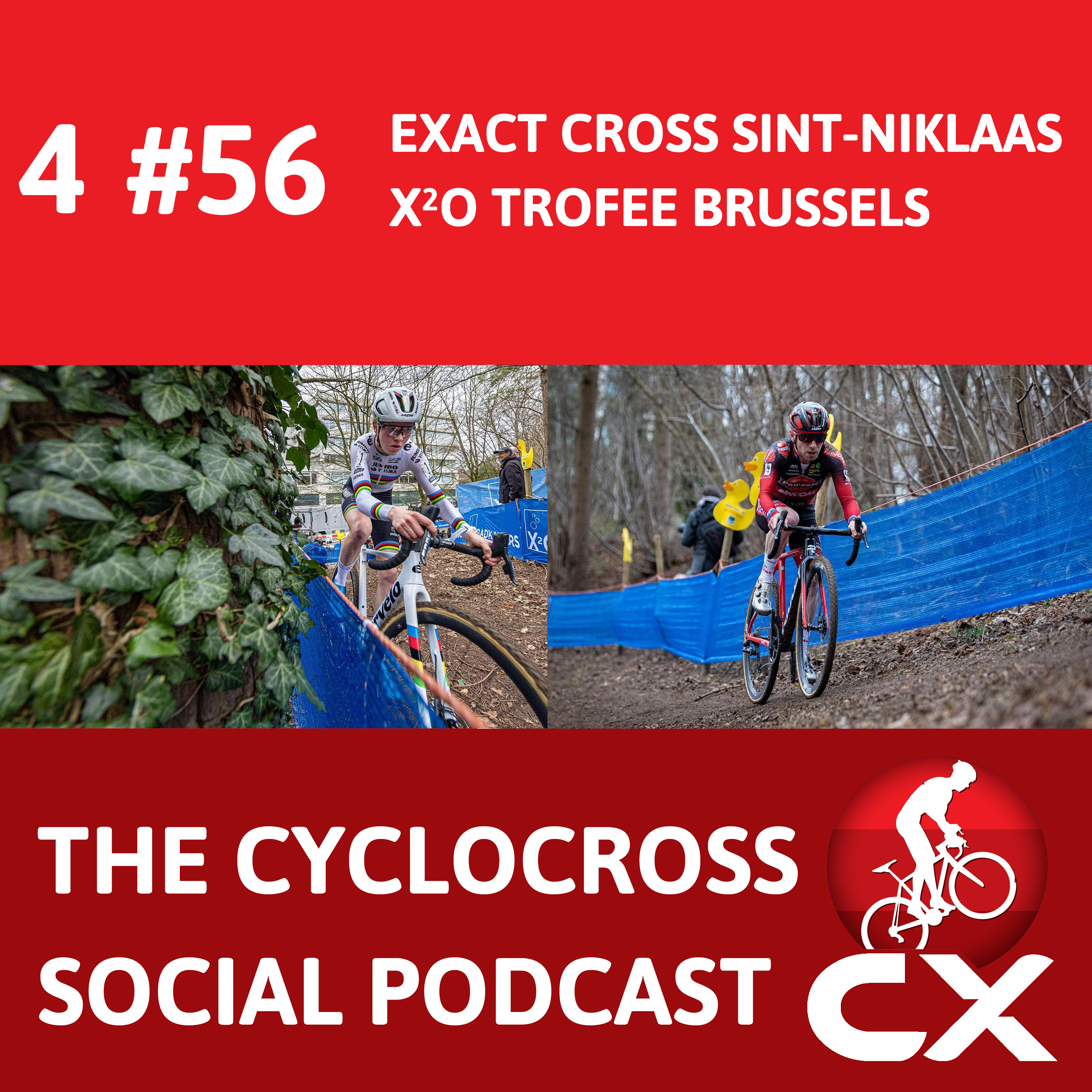 X2O Trophy Brussels + Exact Cross Sint-Niklaas | Cyclocross Social Podcast (S4E56) episode artwork