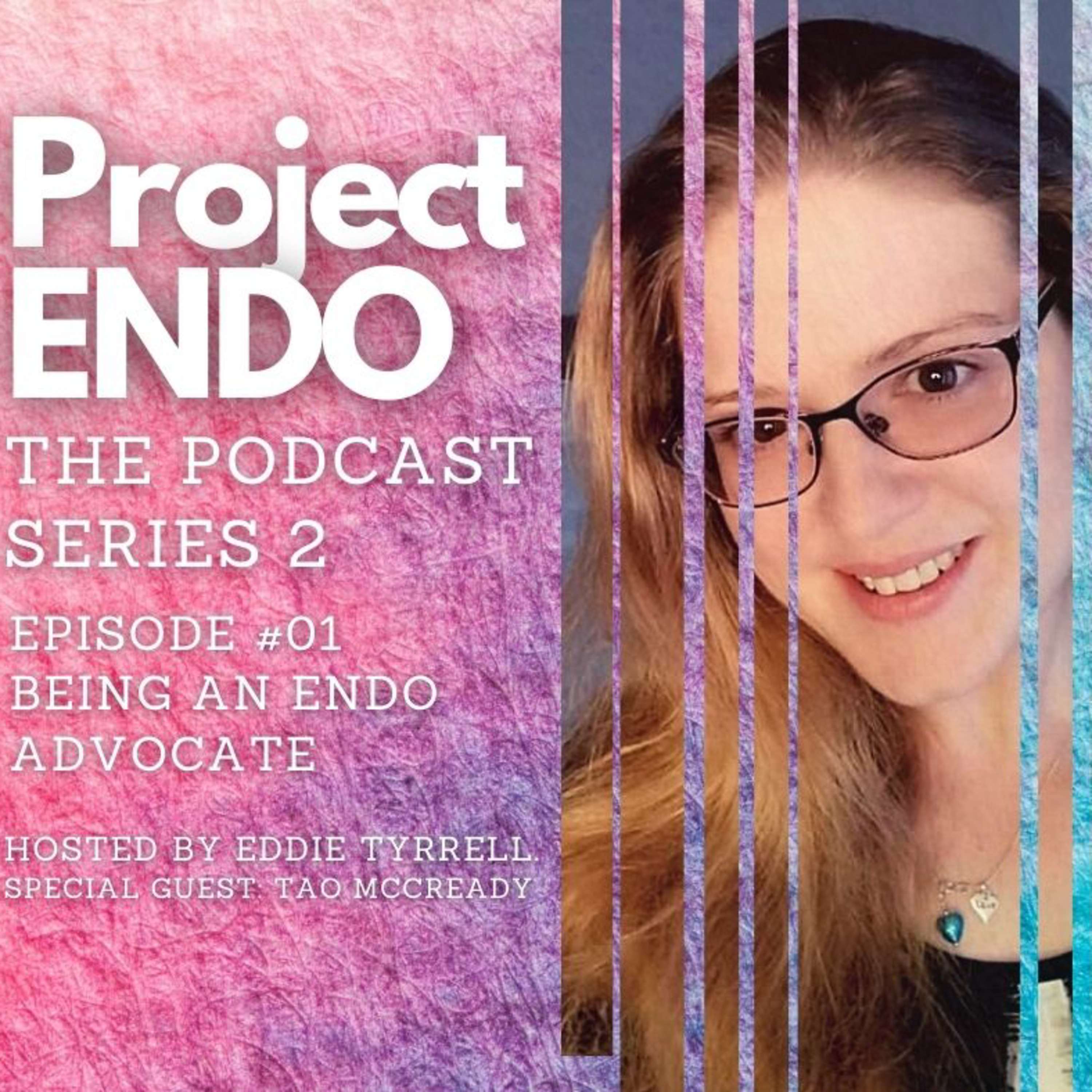 Project ENDO : The Podcast
