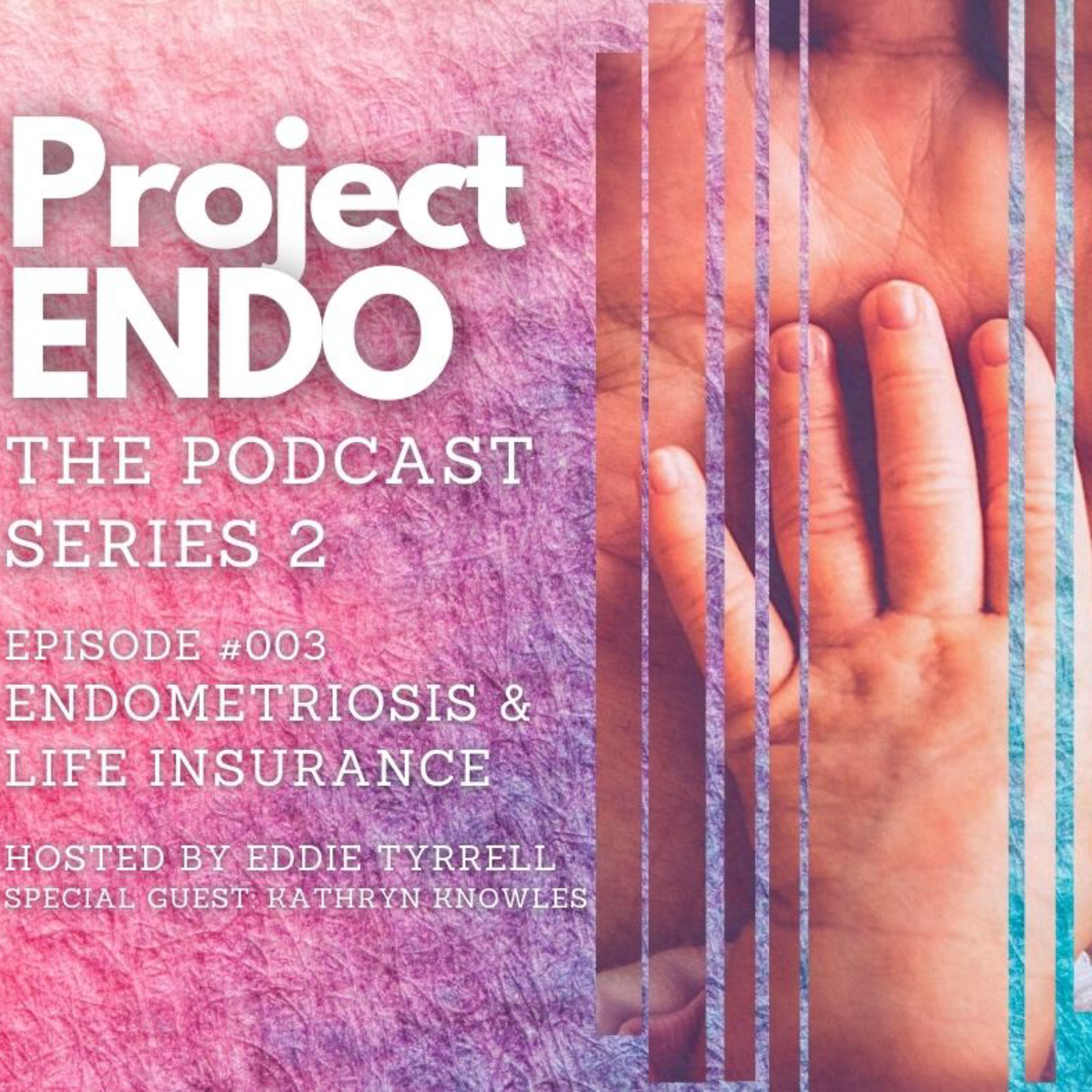 Project ENDO : The Podcast