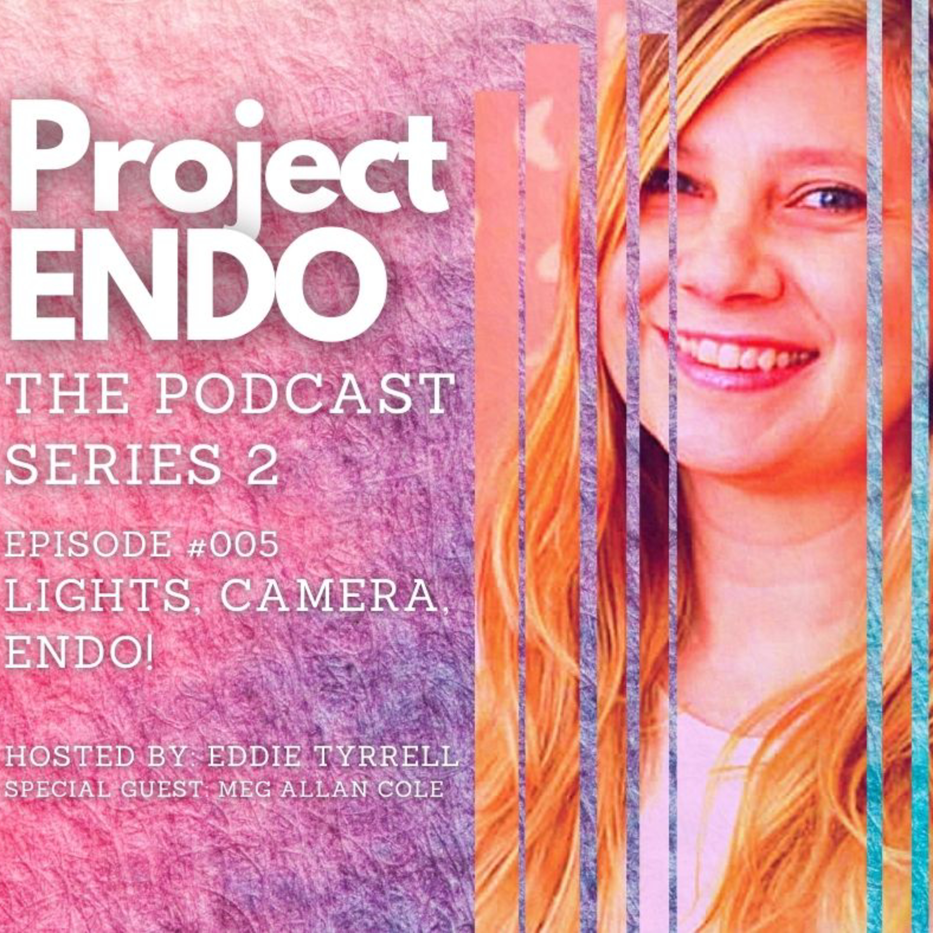 Project ENDO : The Podcast