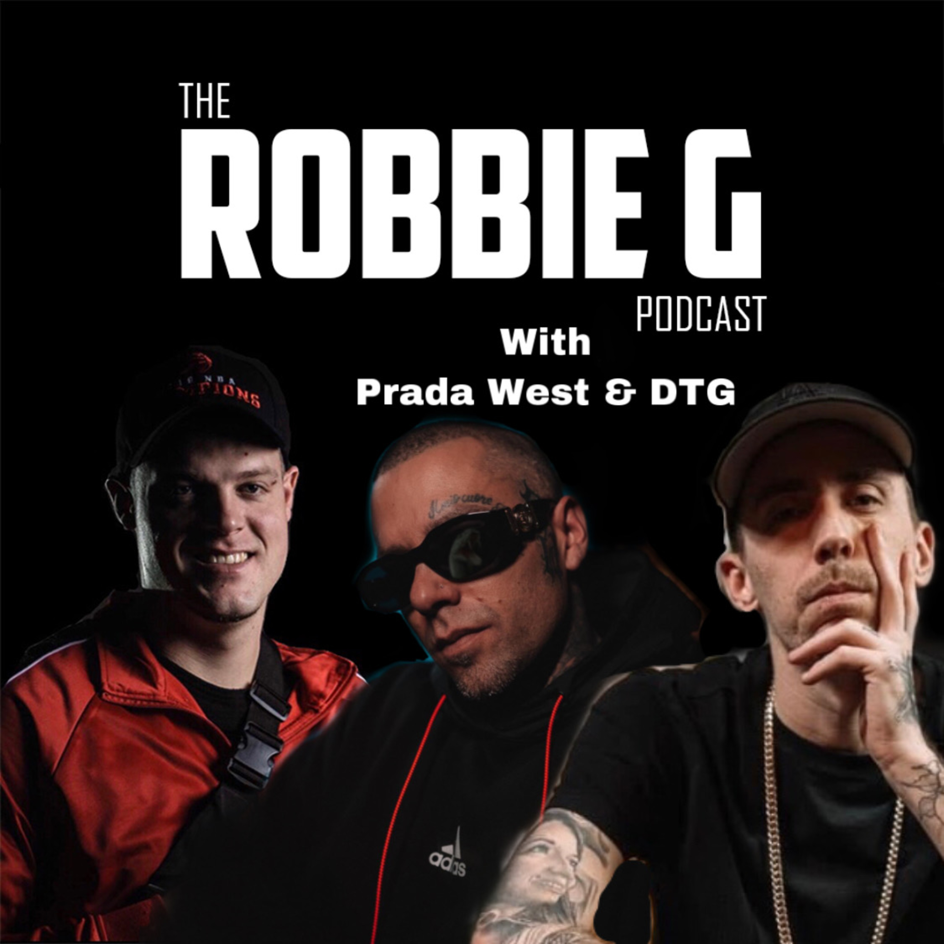 The Robbie G Podcast