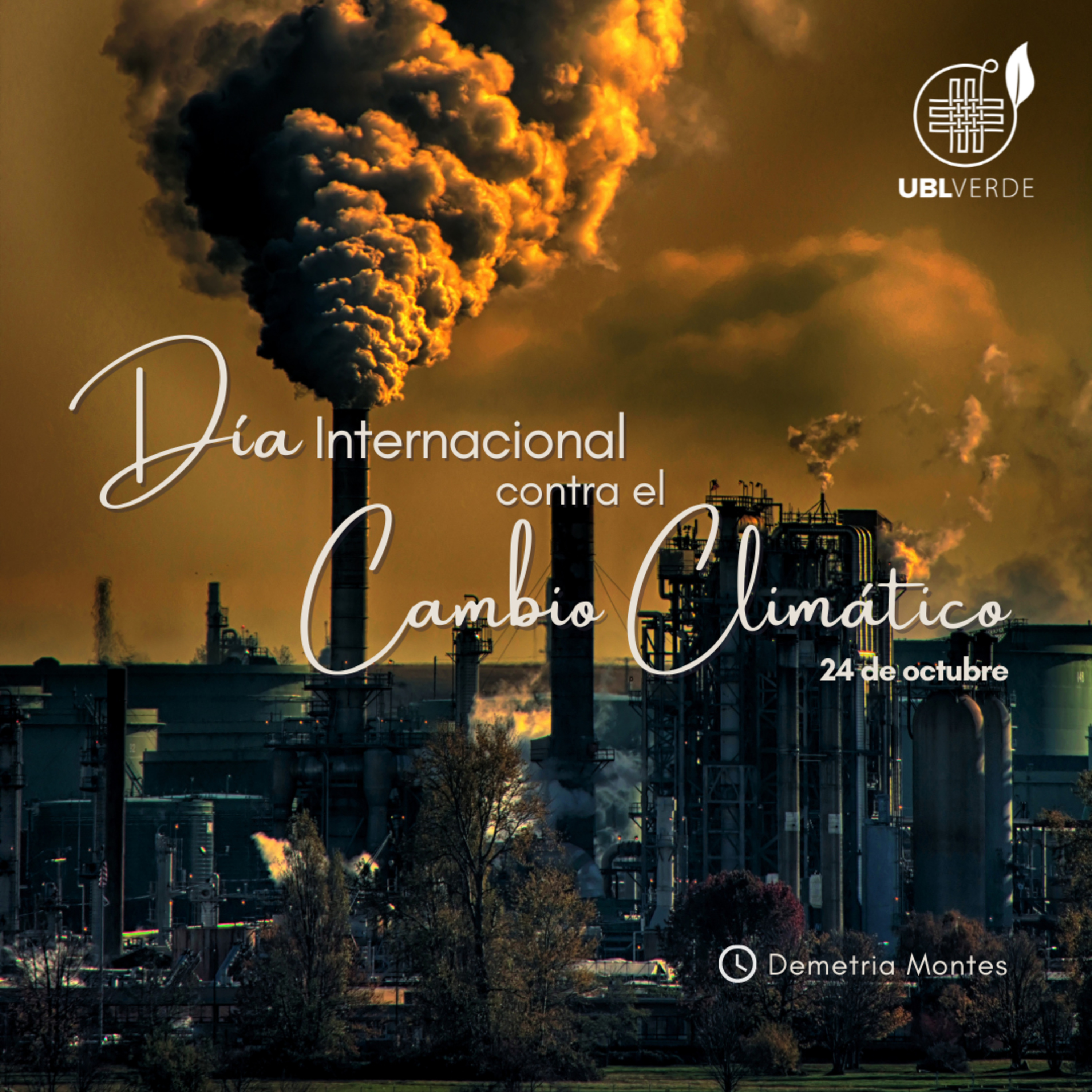 🌎 24 de octubre Día Internacional Contra el Cambio Climático episode artwork