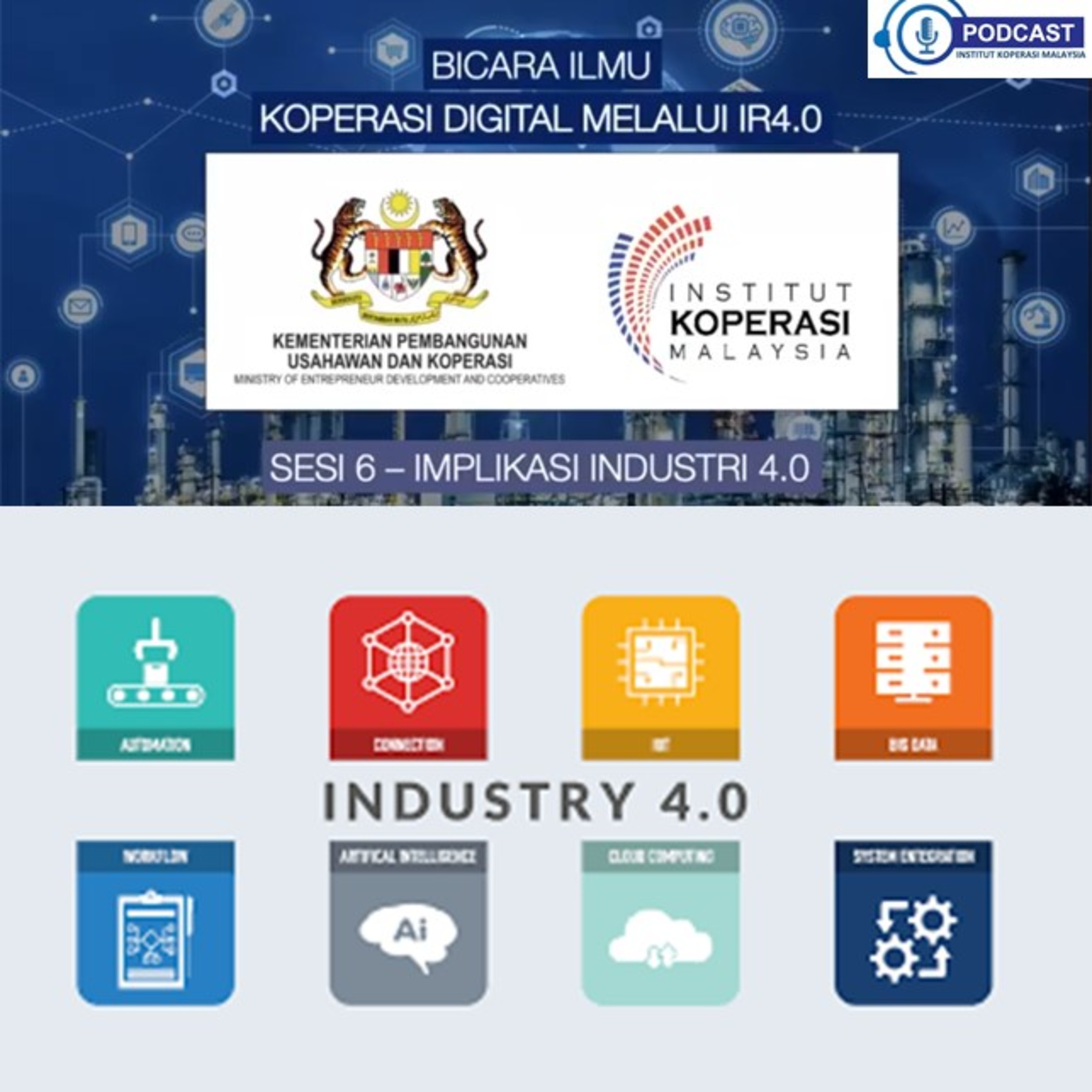 PODCAST INSTITUT KOPERASI MALAYSIA