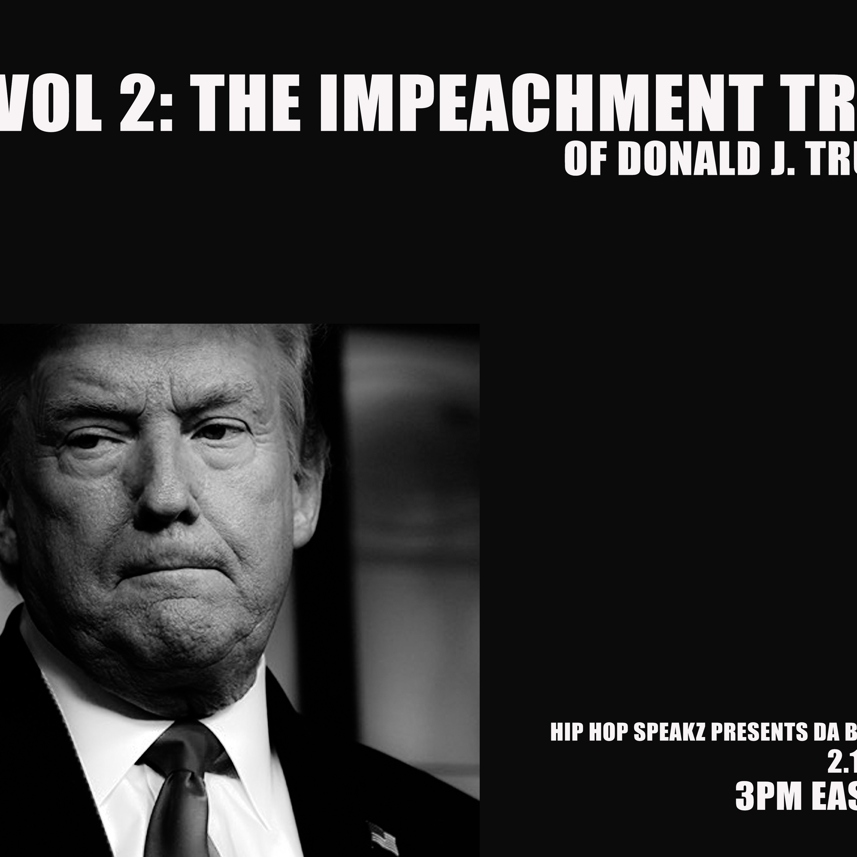 Vol 2: The Impeachment Trial